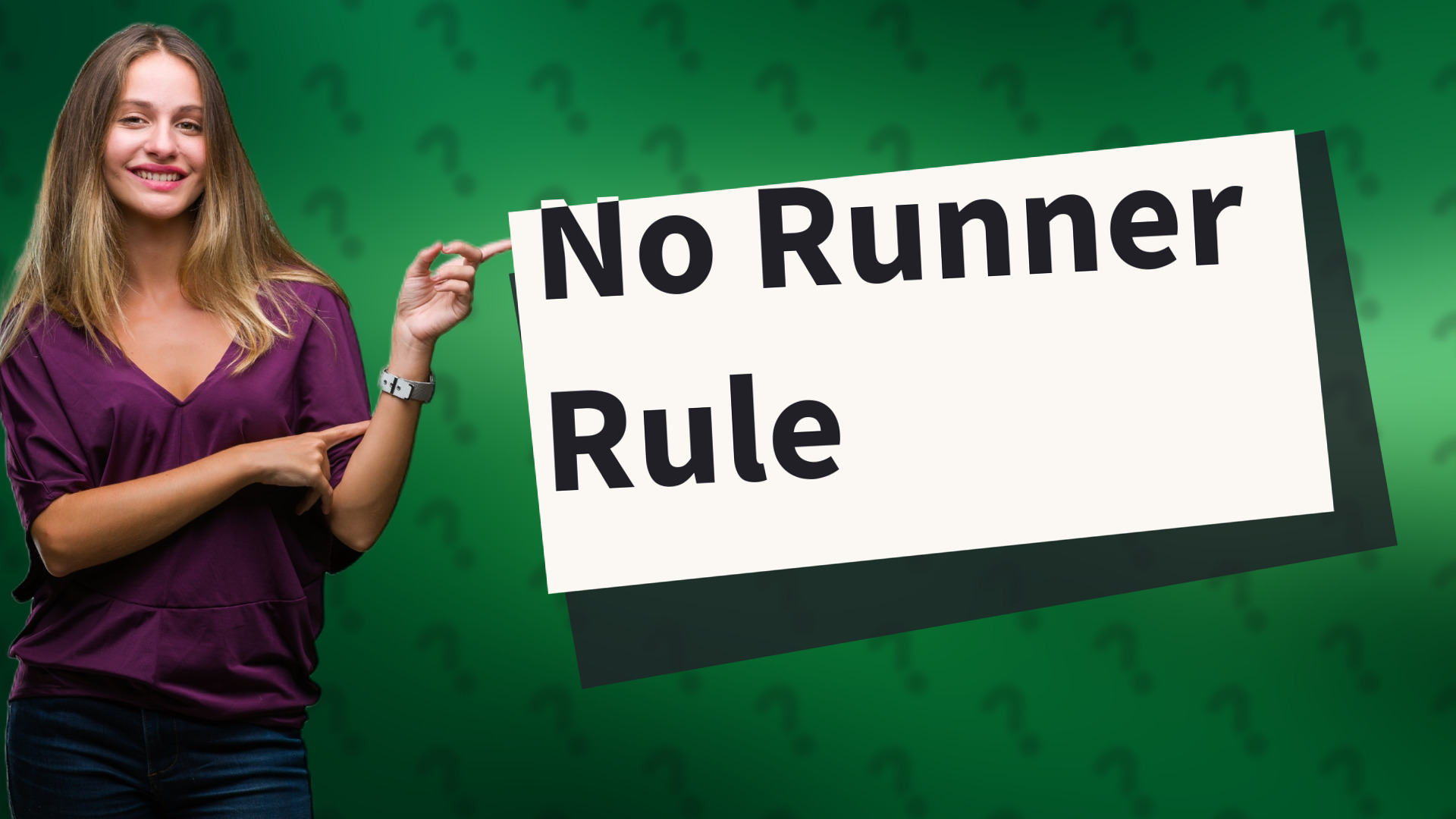 No Runner Rule