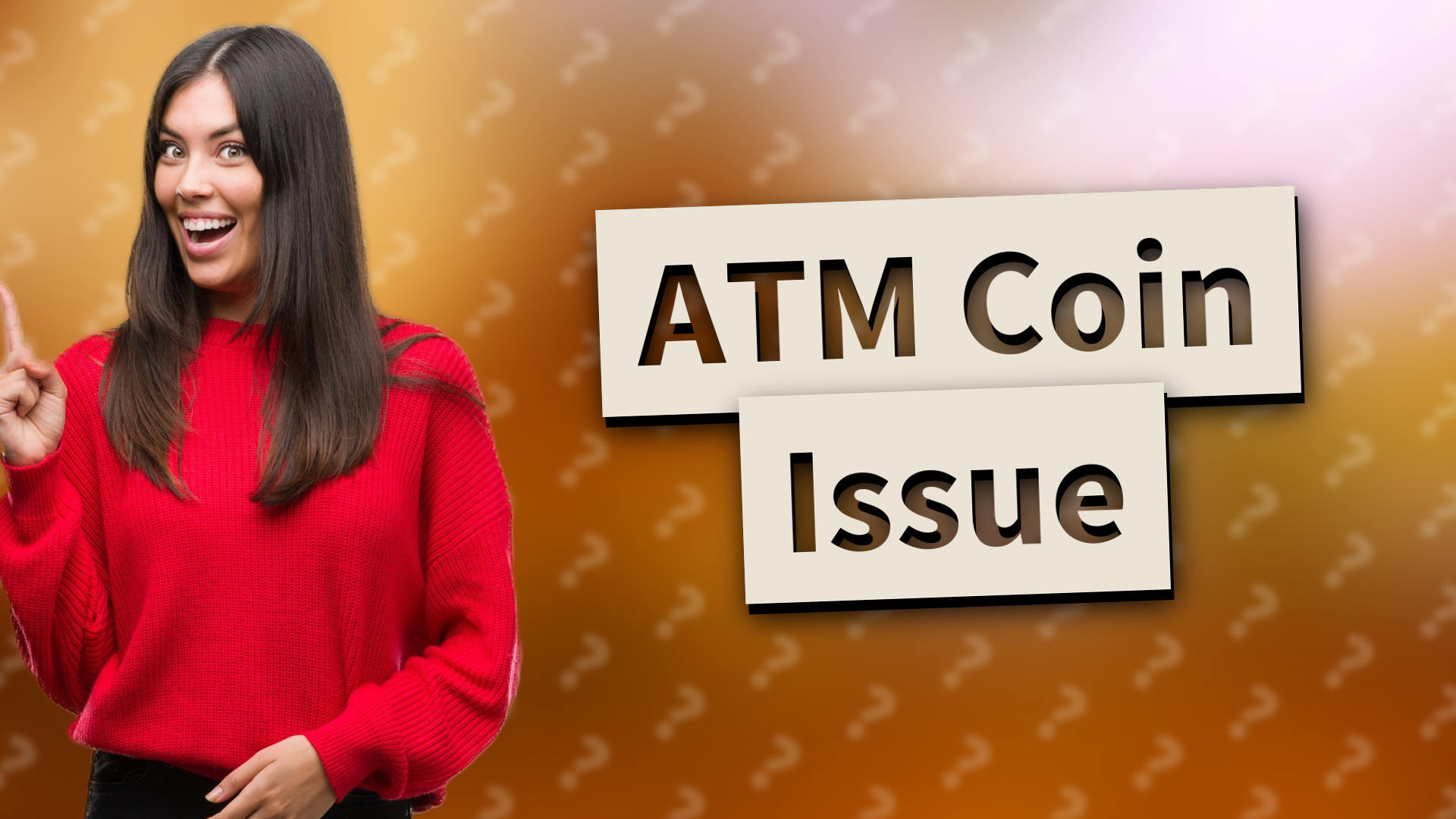 ATM Coin Issue