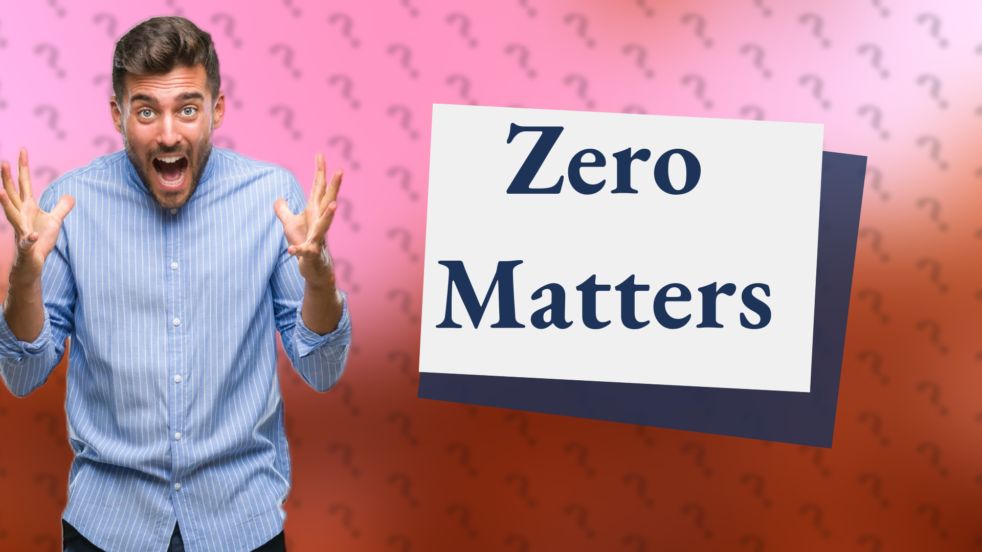 Zero Matters