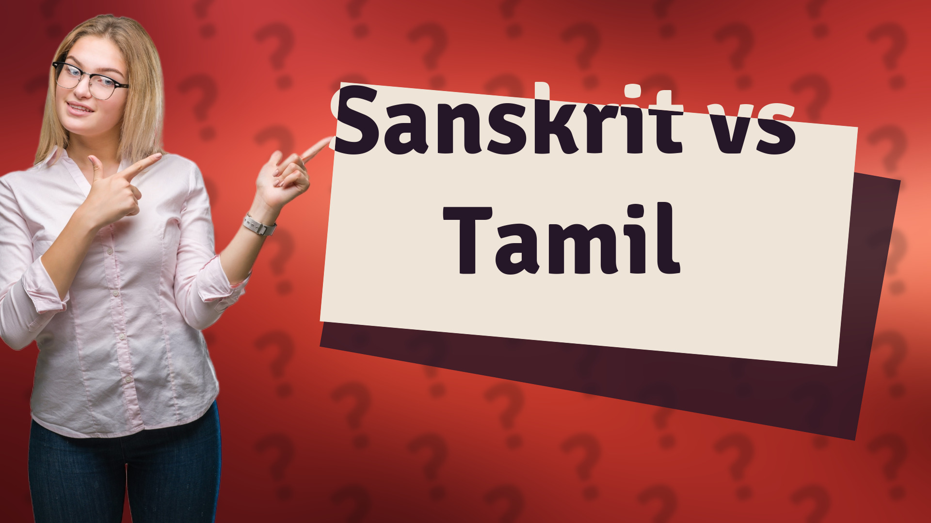 Sanskrit vs Tamil
