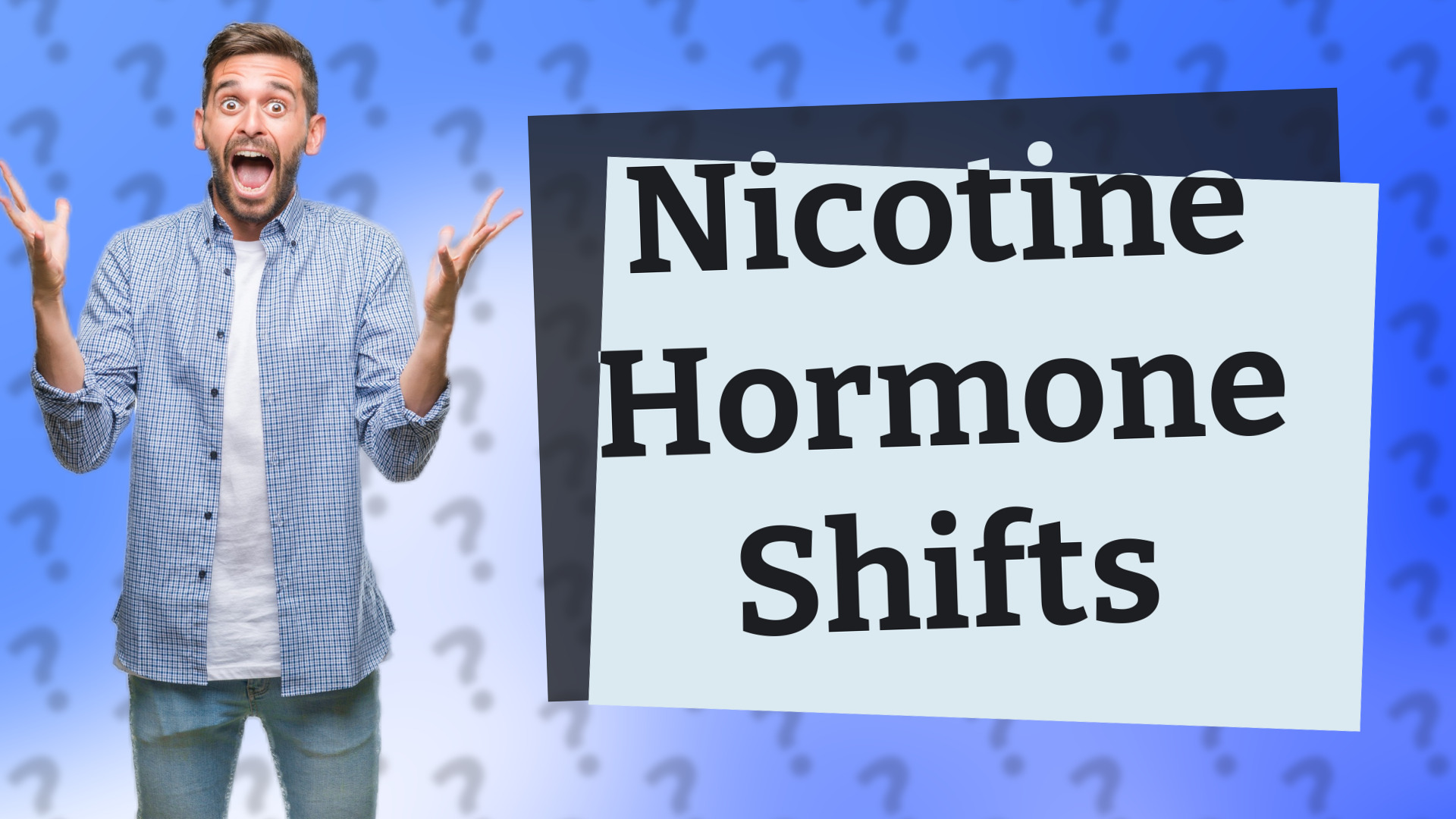 Nicotine Hormone Shifts