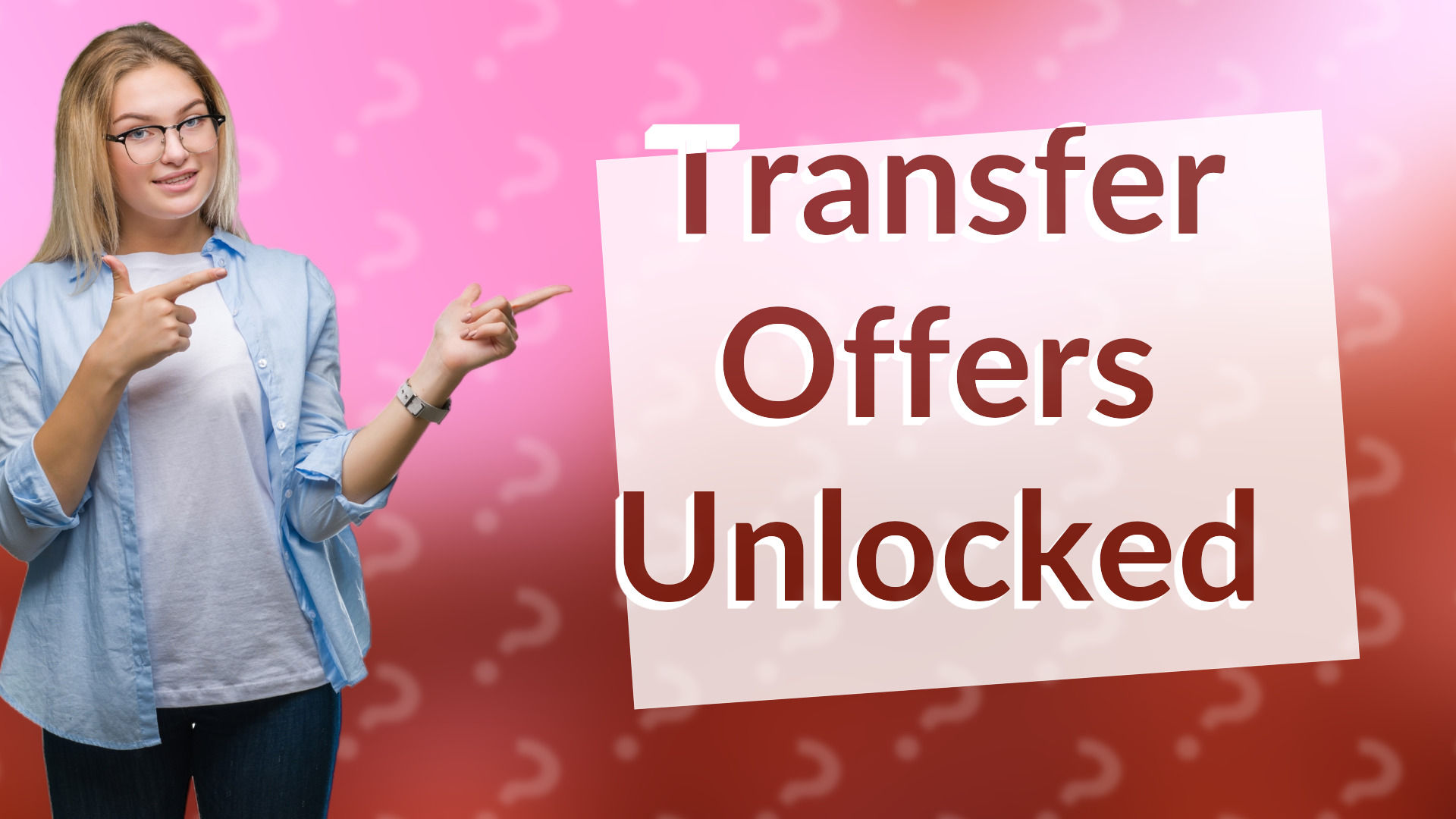 Transfer Offers Unlocked