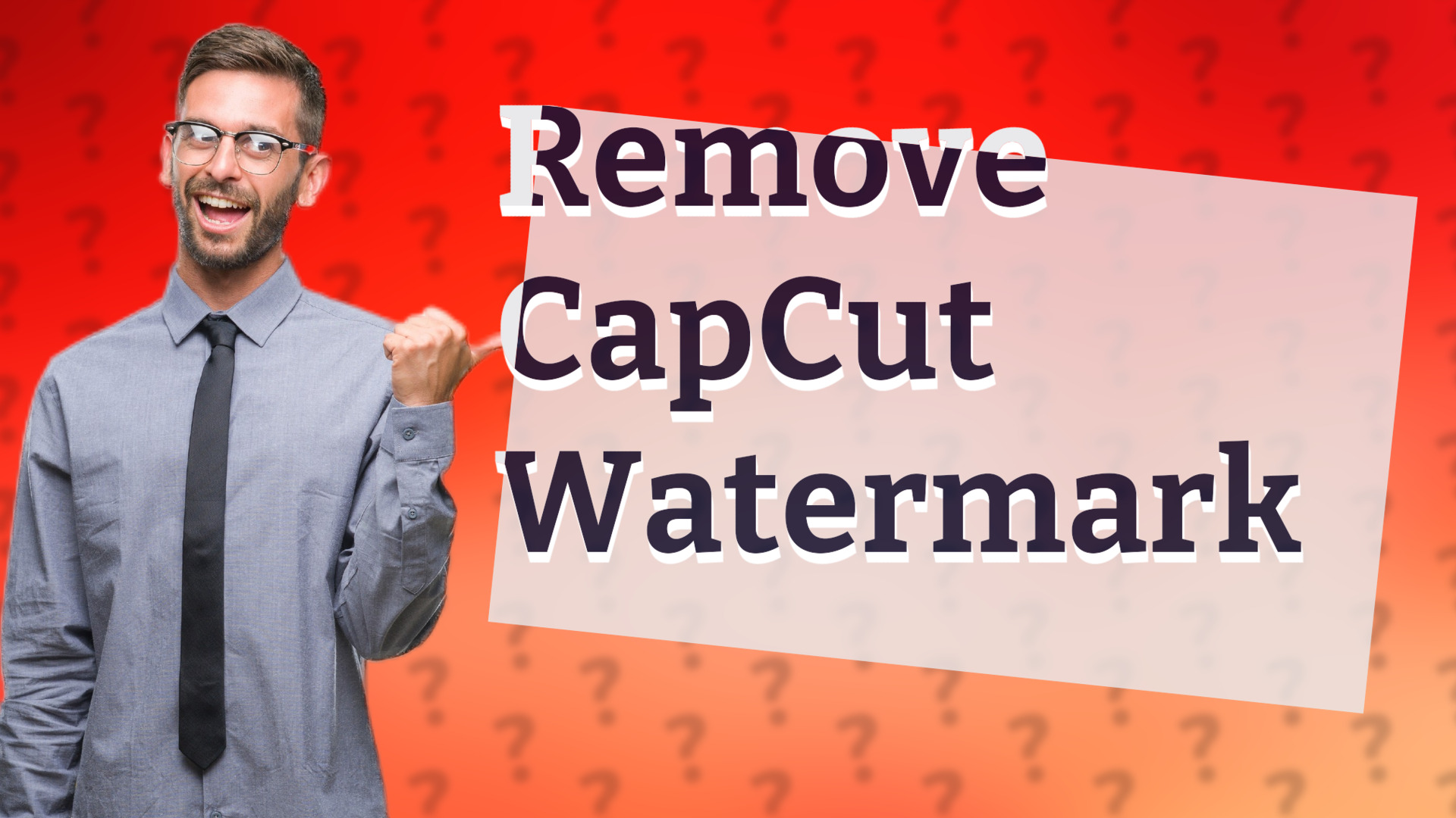 Remove CapCut Watermark