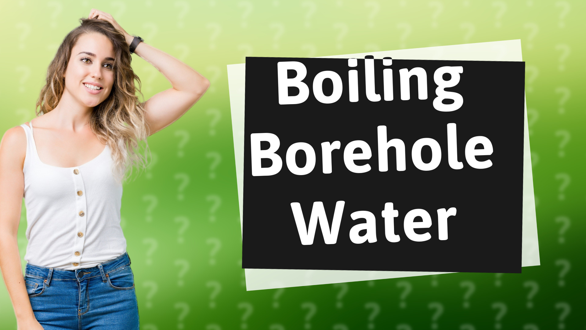 Boiling Borehole Water