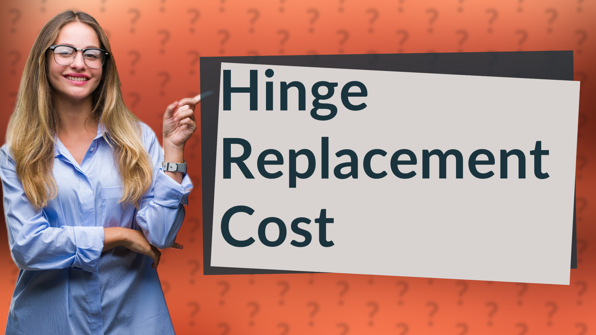 Hinge Replacement Cost