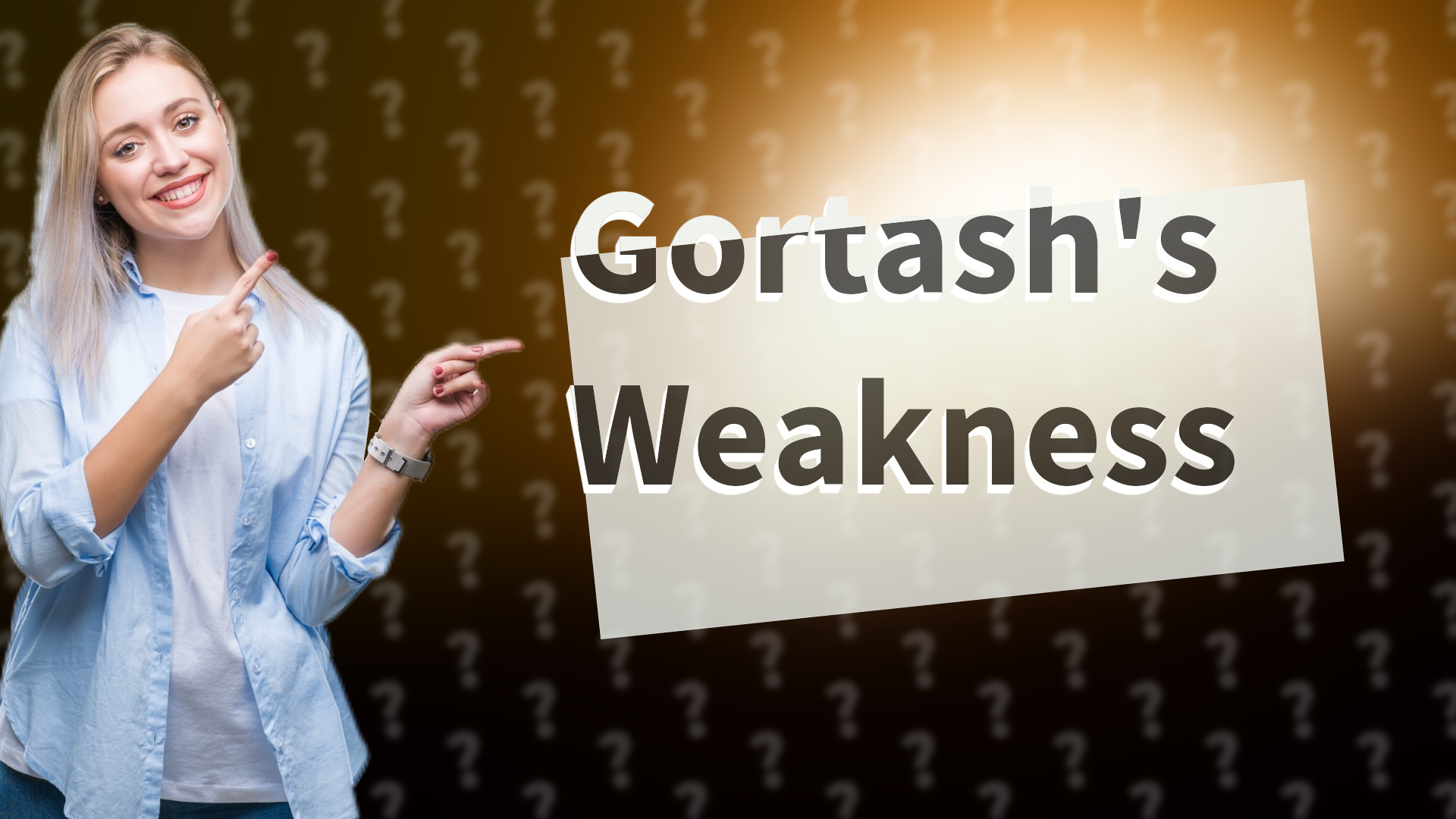 Gortash's Weakness