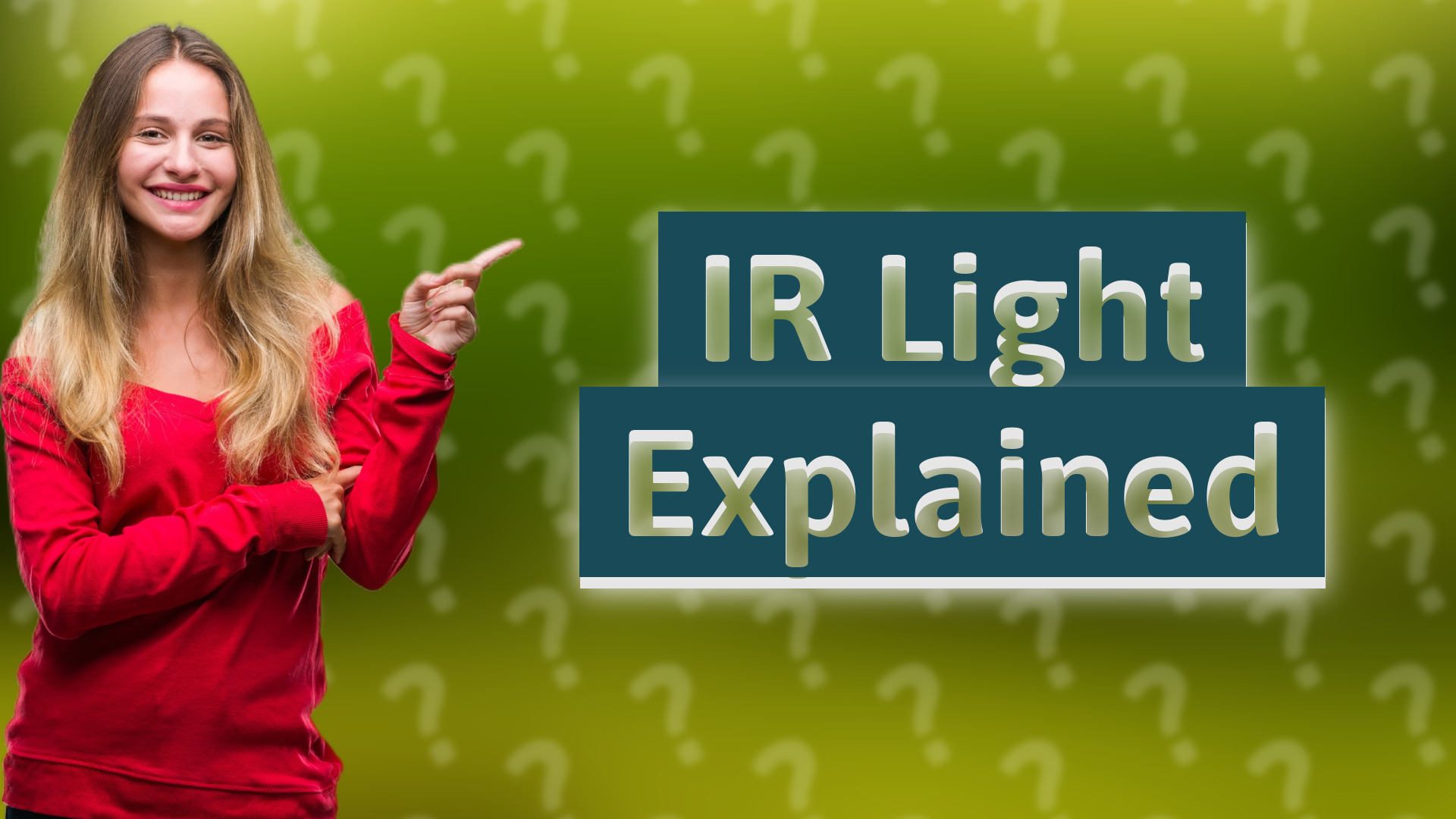 IR Light Explained