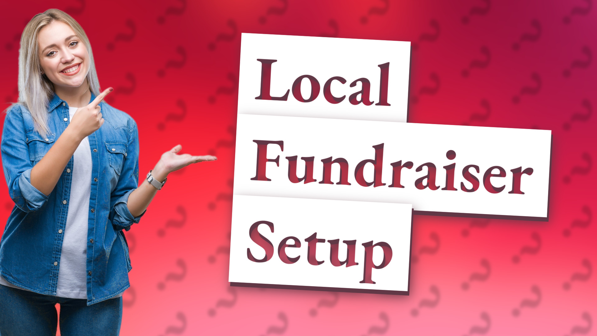 Local Fundraiser Setup