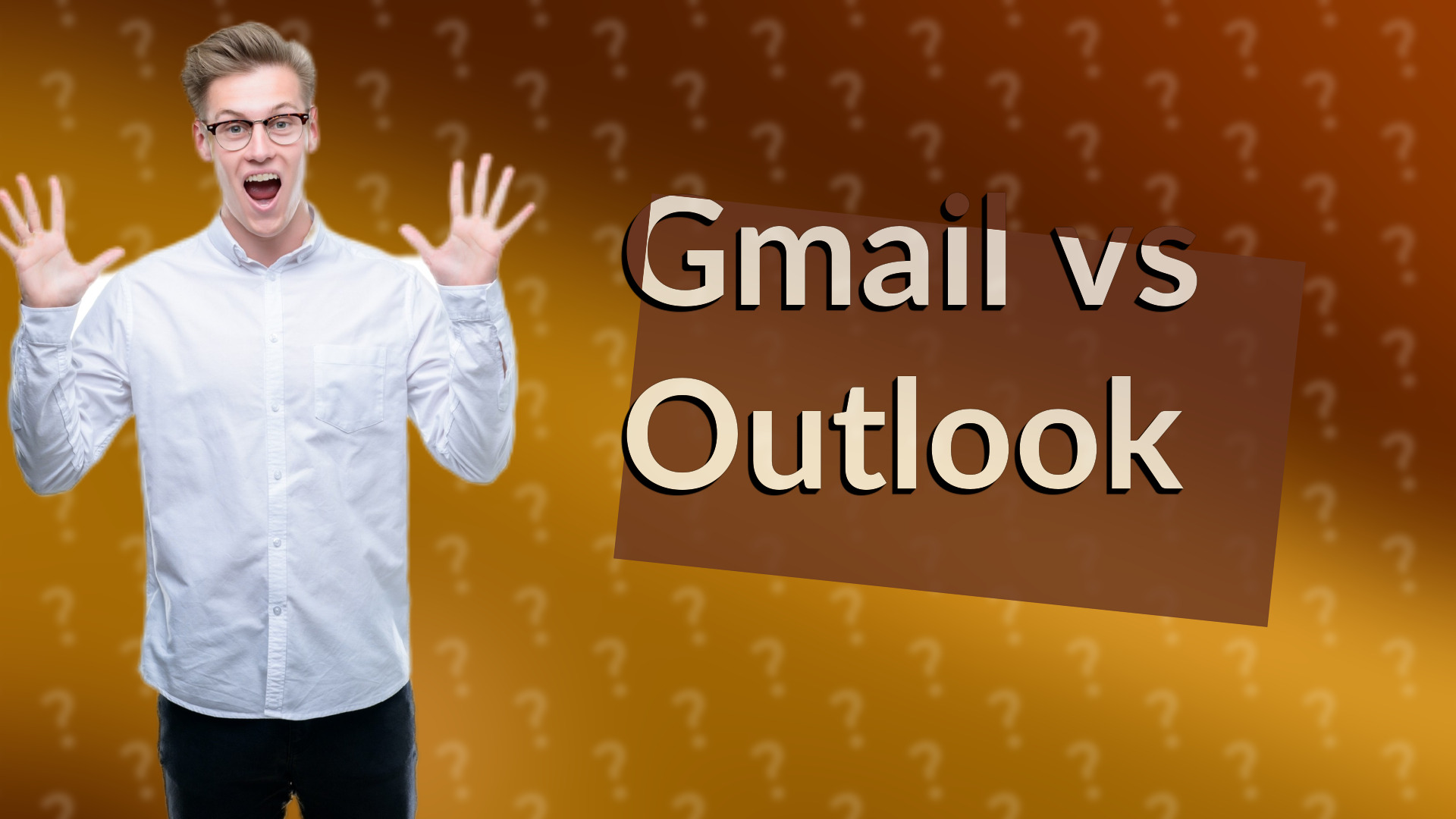 Gmail vs Outlook