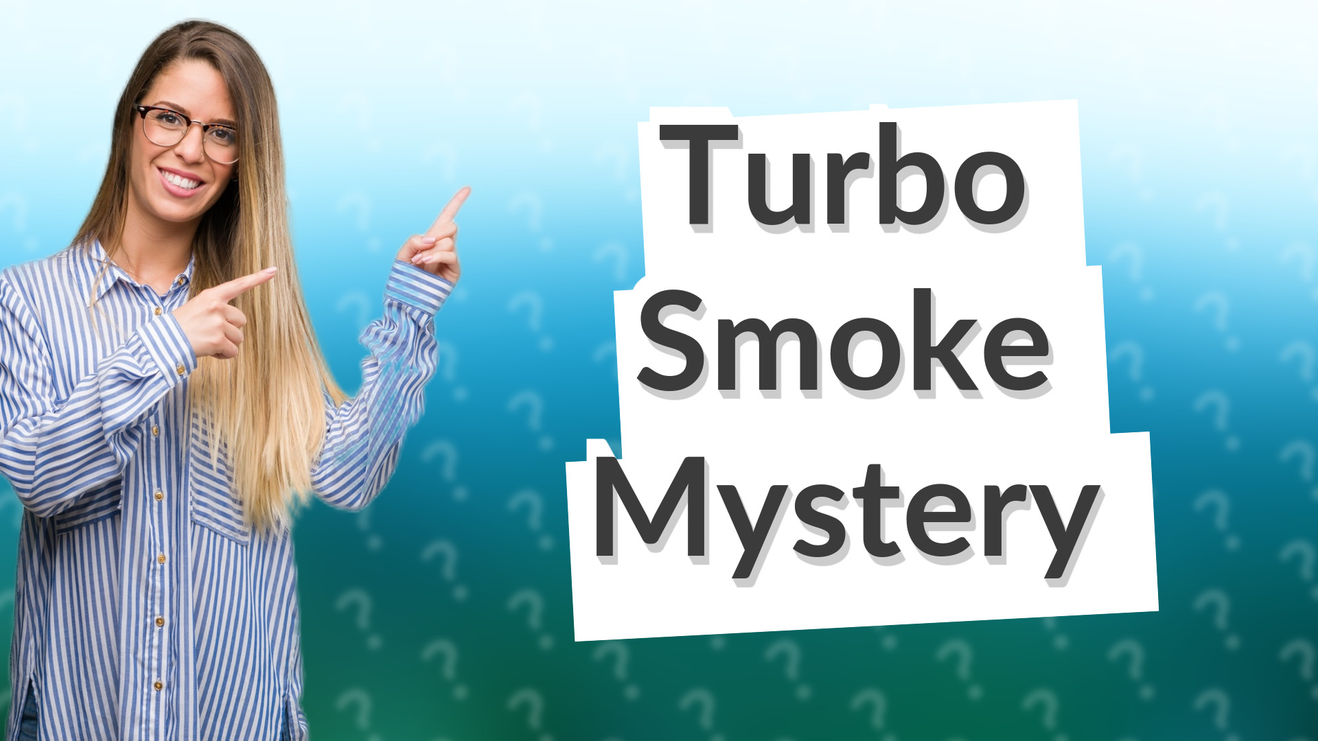 Turbo Smoke Mystery