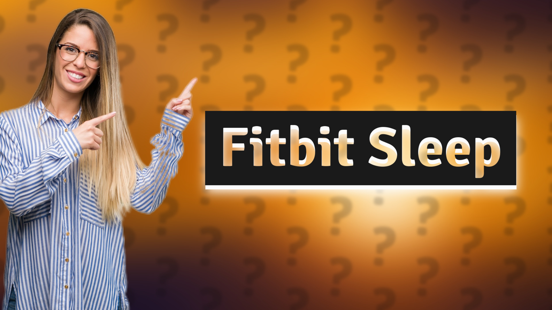 Fitbit Sleep