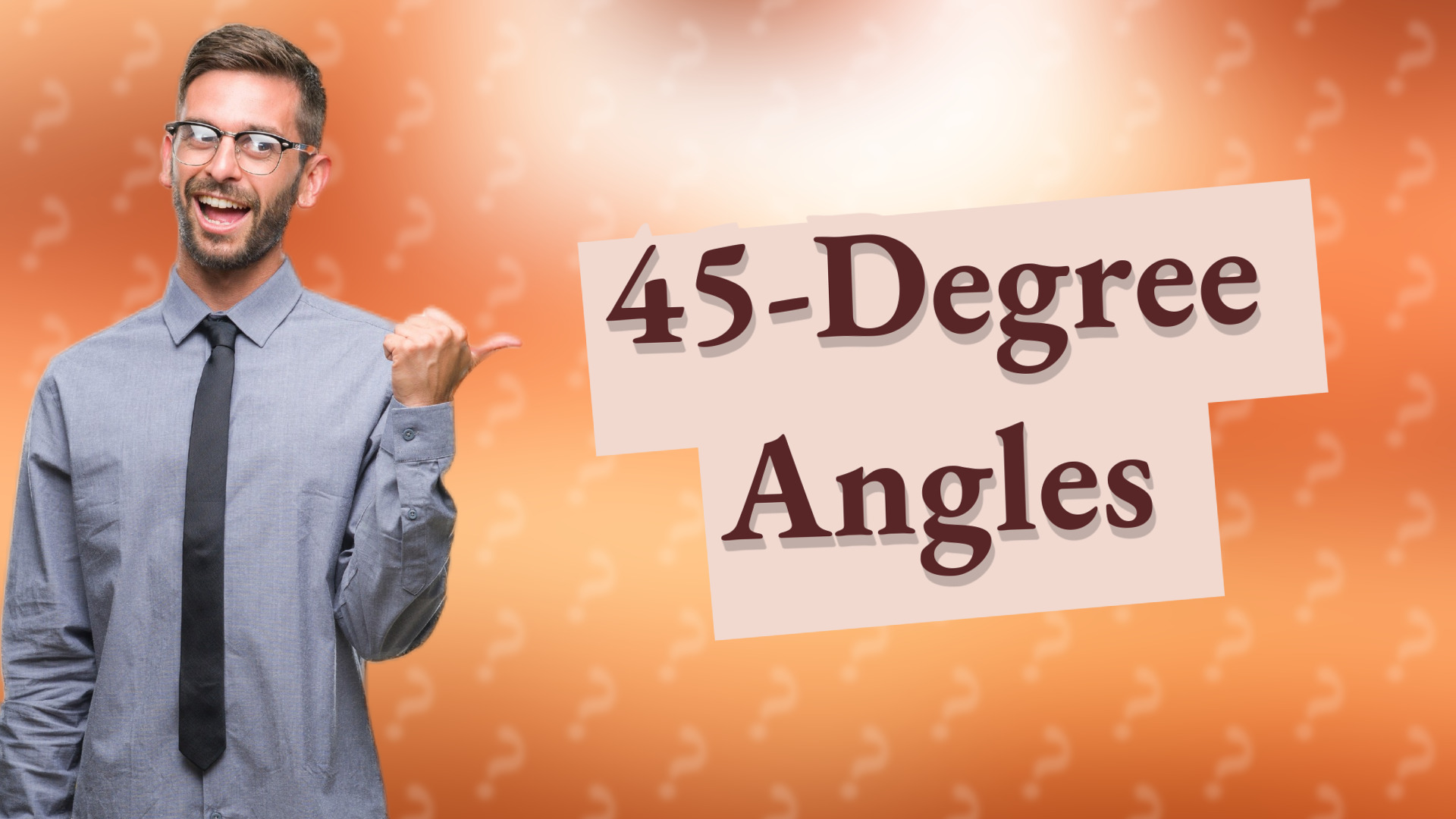 45-Degree Angles