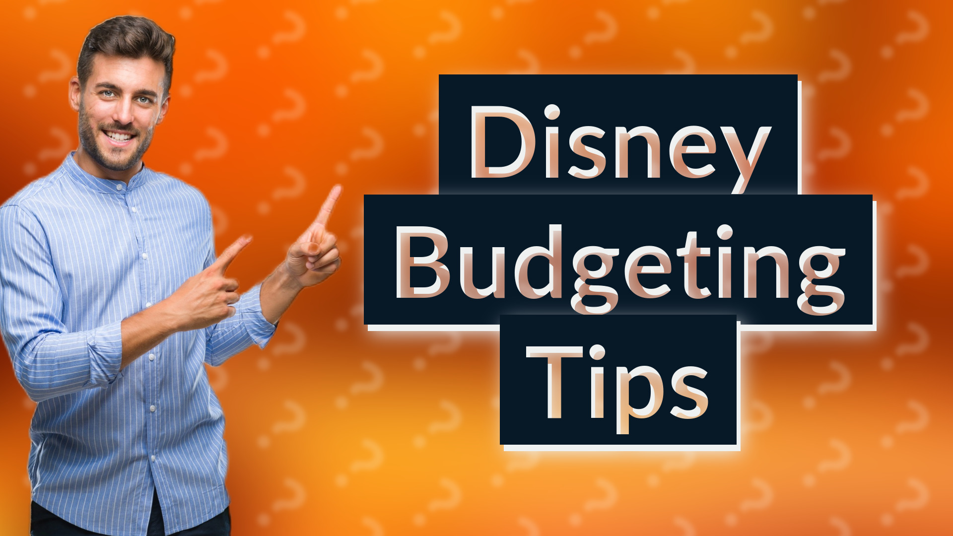 Disney Budgeting Tips