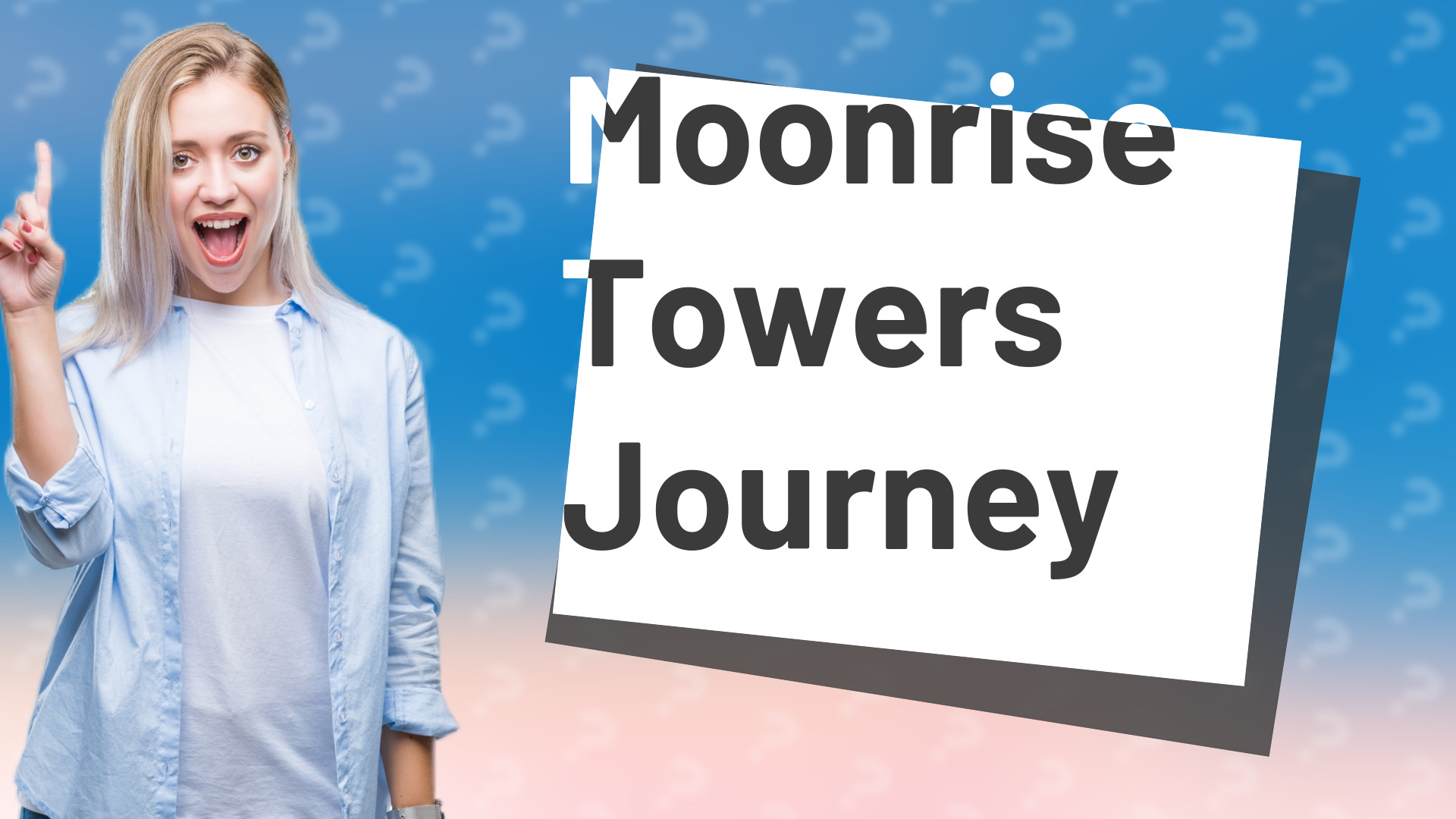 Moonrise Towers Journey