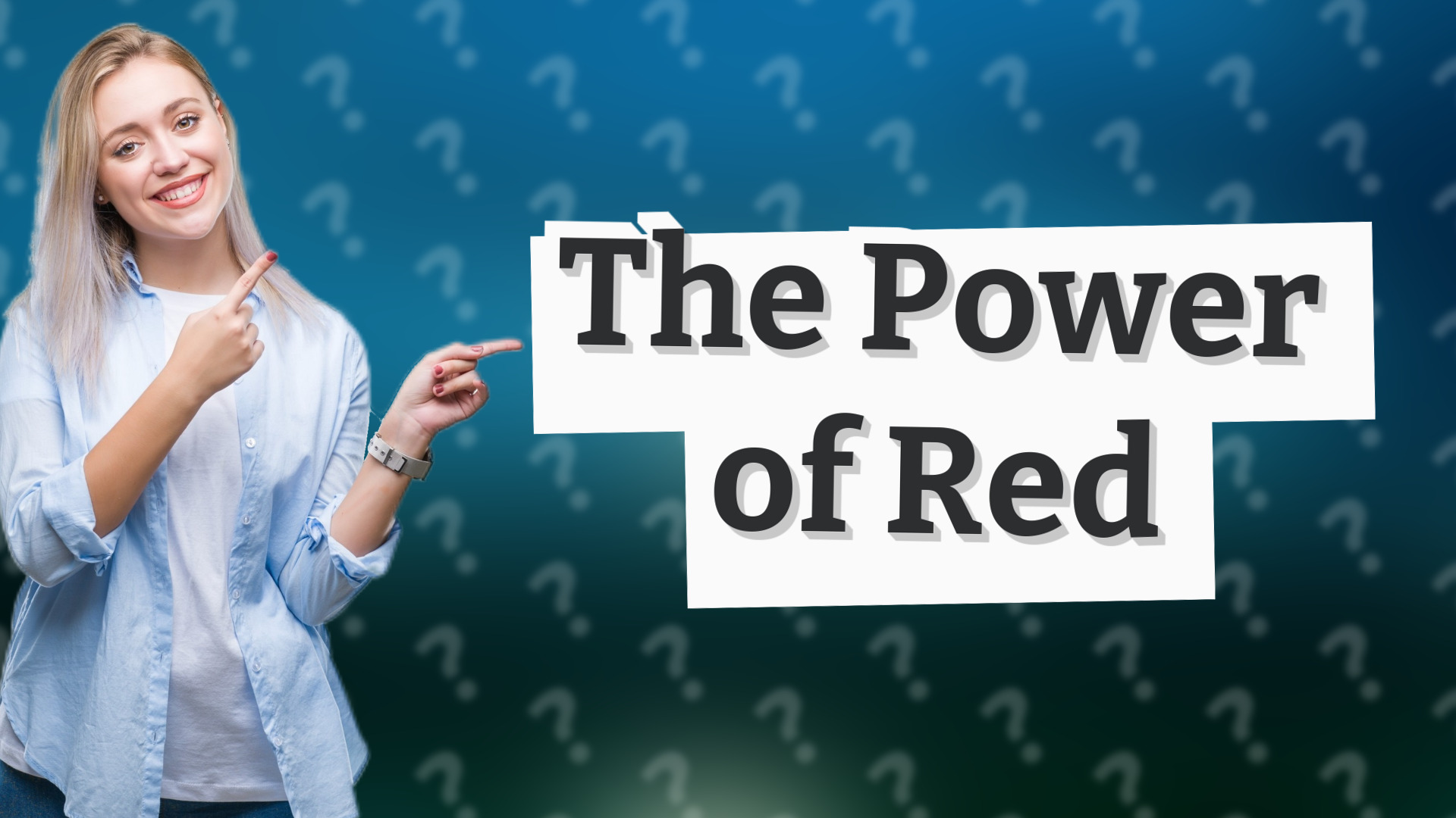 The Power of Red