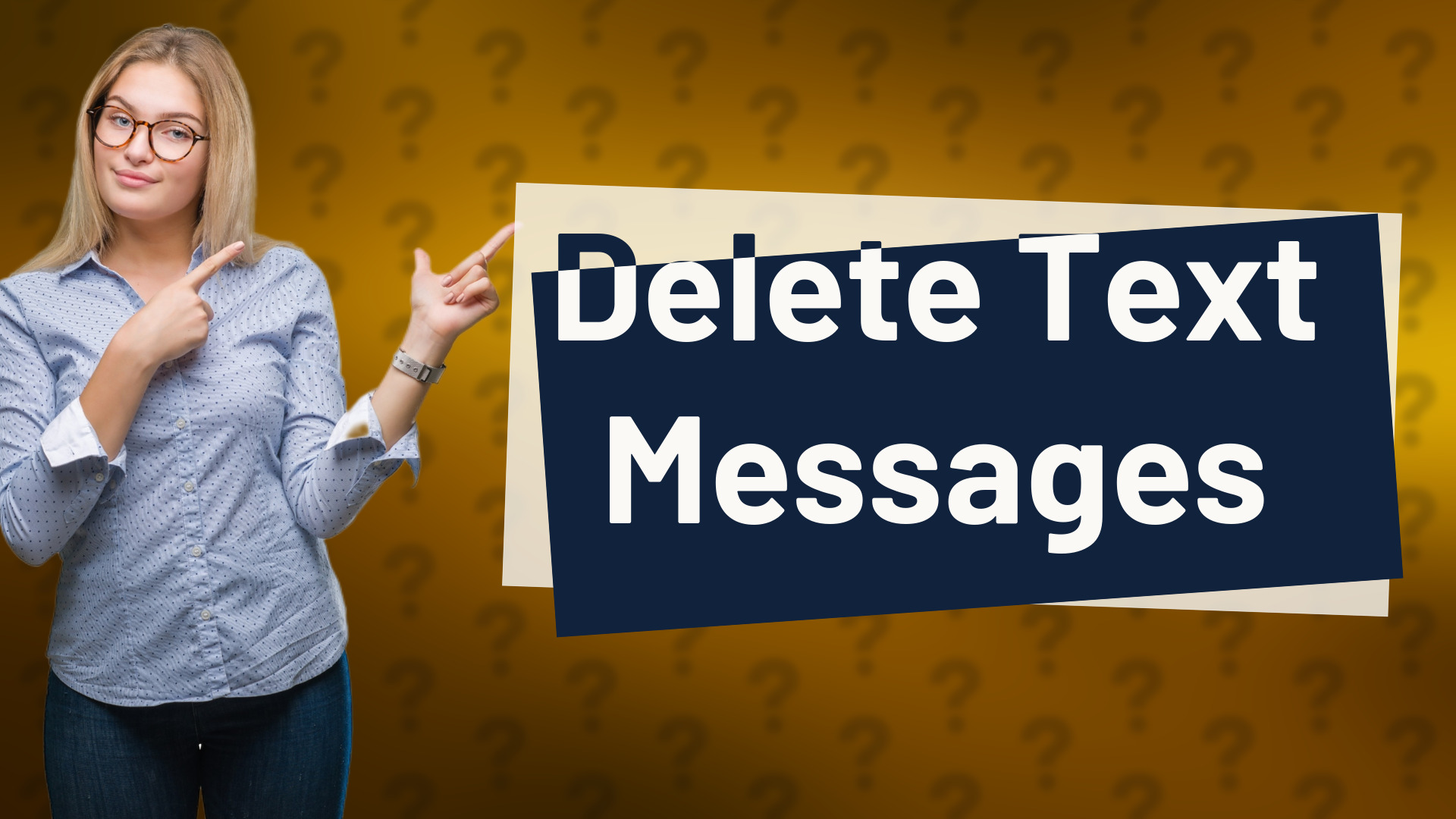 Delete Text Messages
