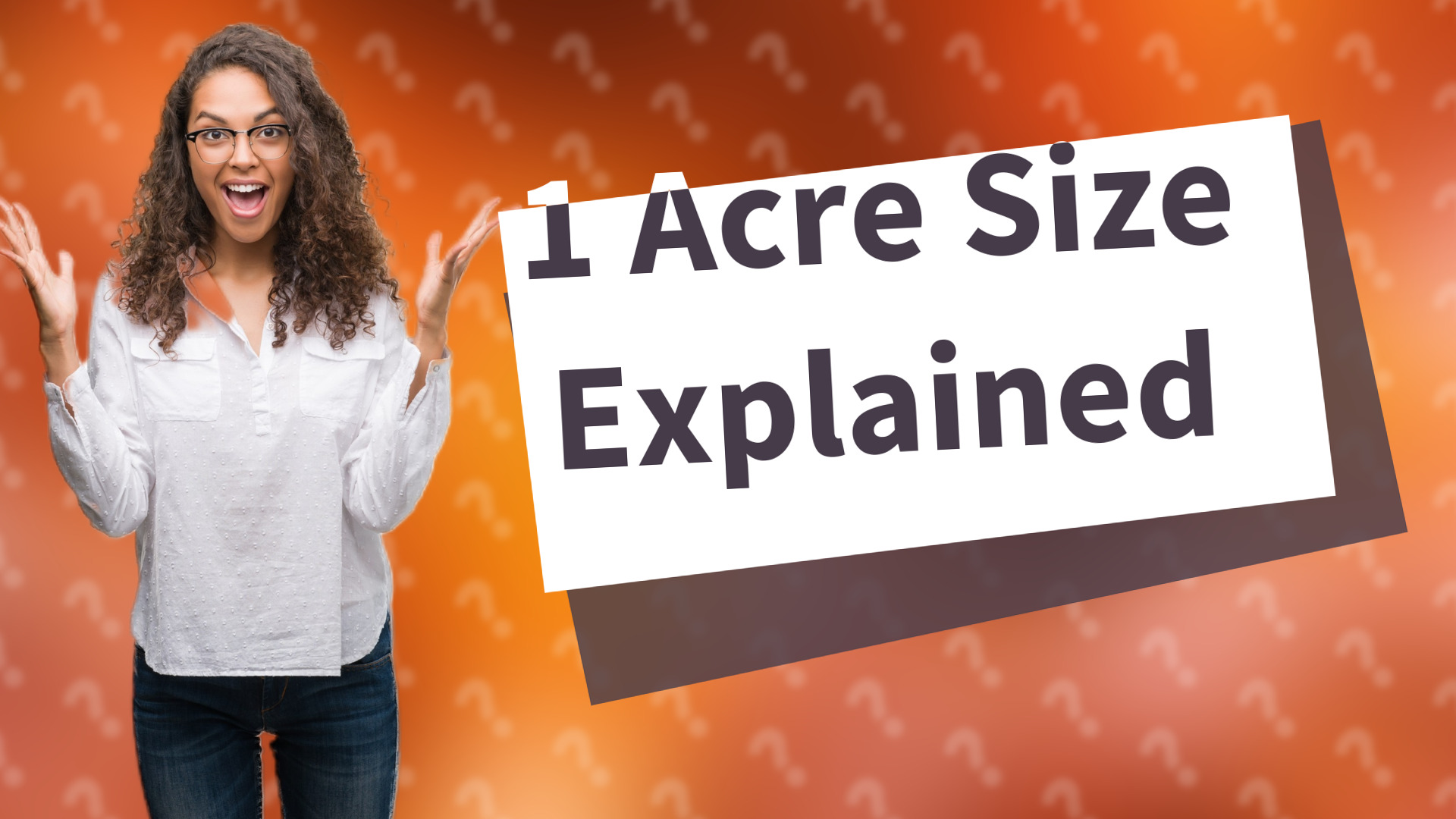 1 Acre Size Explained