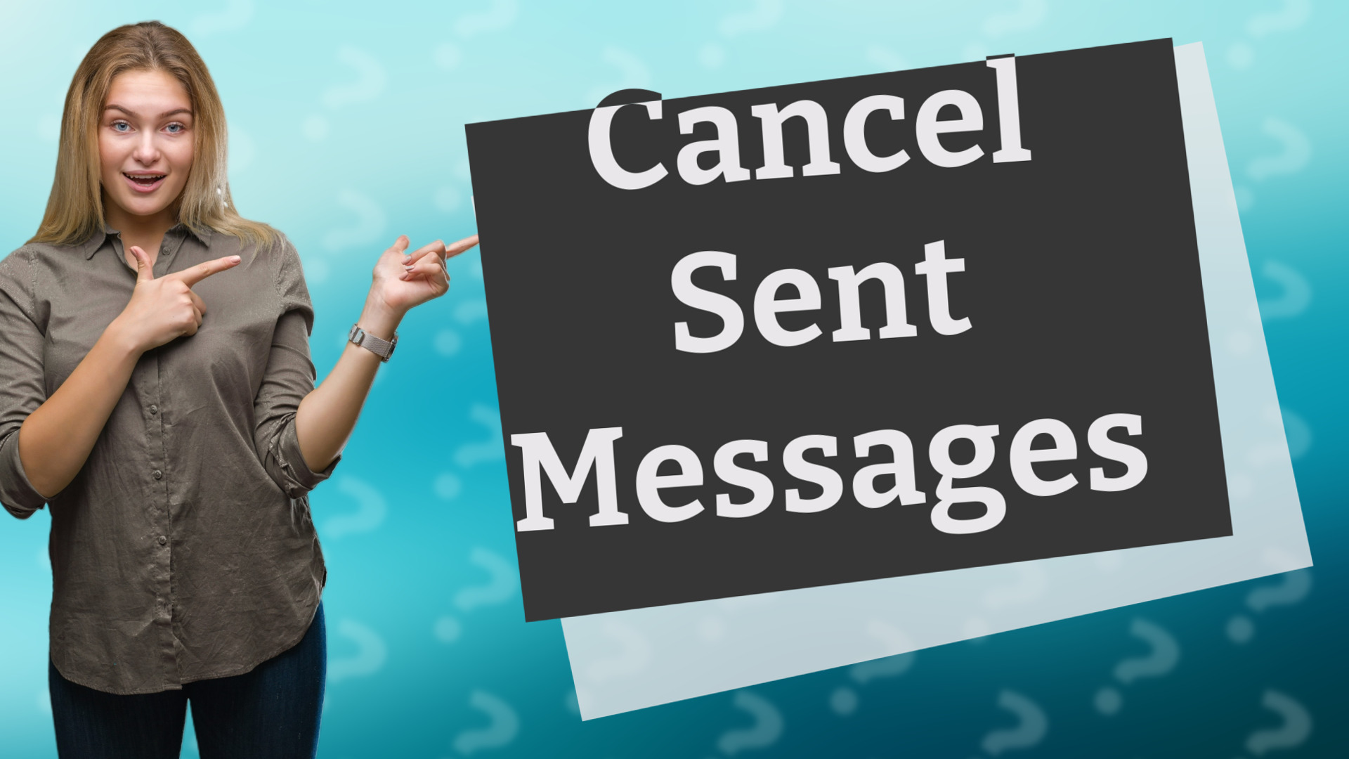 Cancel Sent Messages