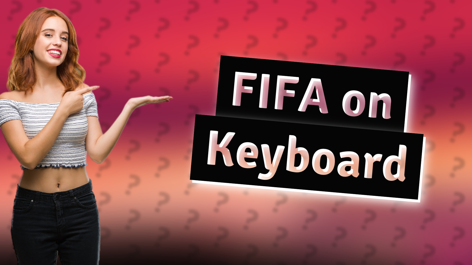 FIFA on Keyboard