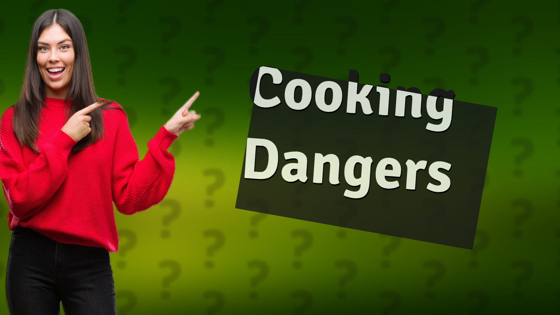 Cooking Dangers