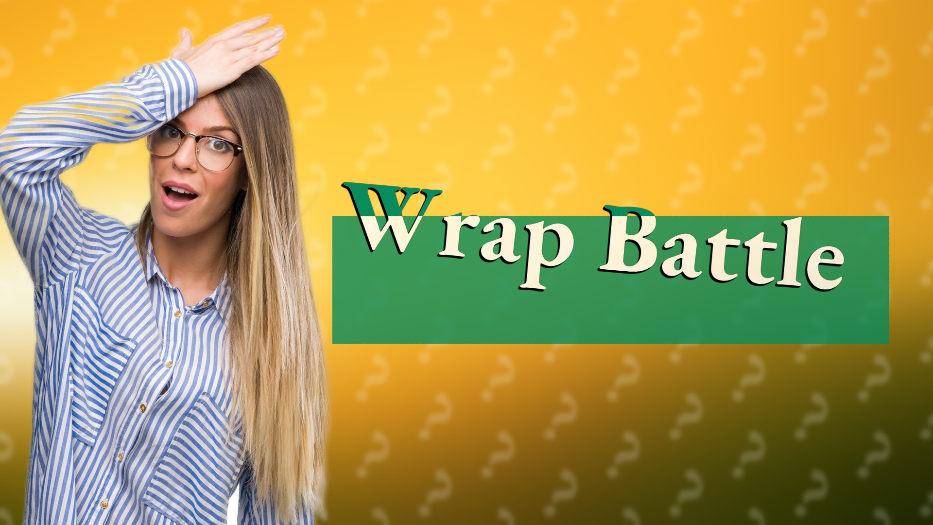 Wrap Battle