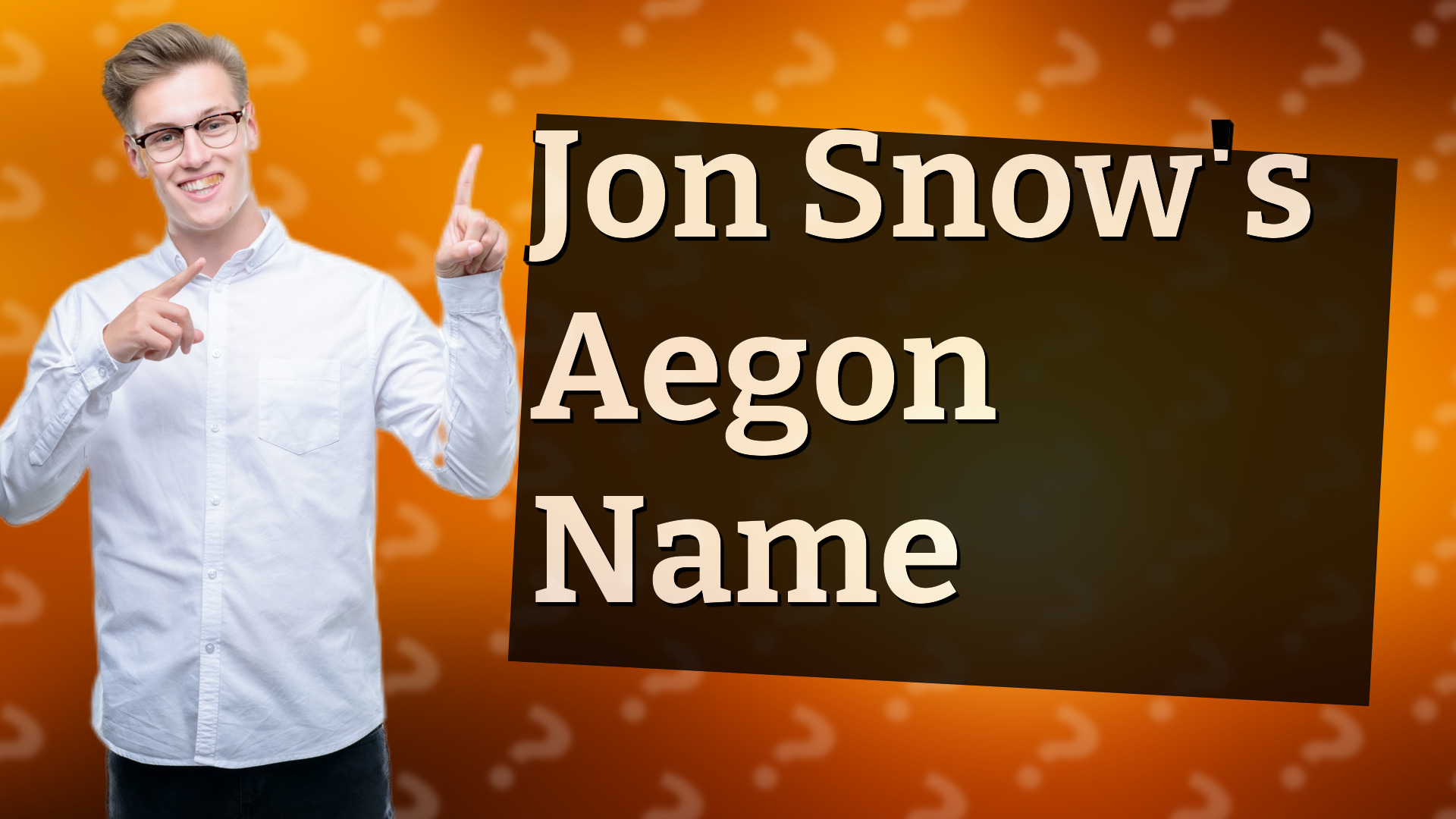 Jon Snow's Aegon Name