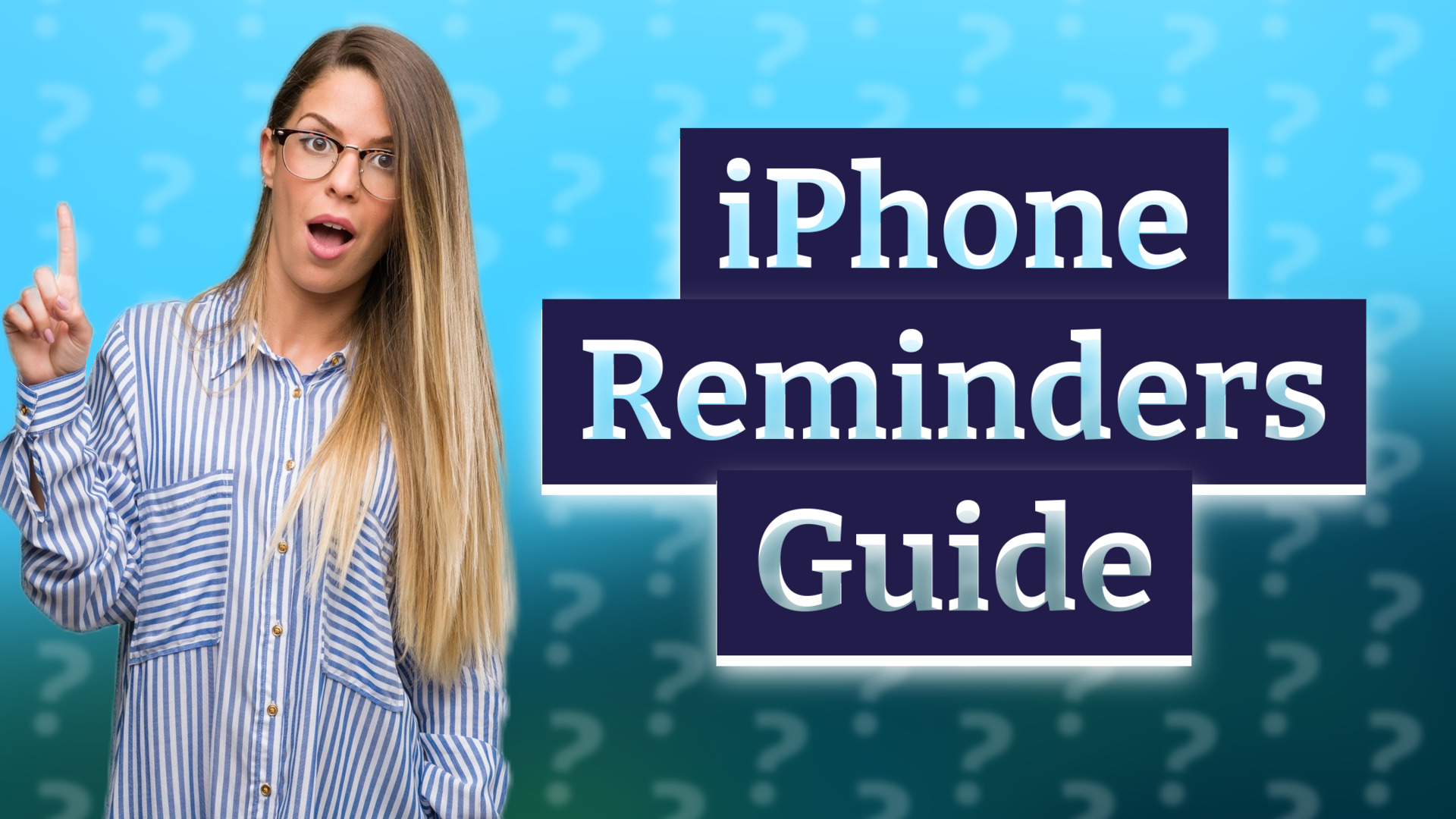 iPhone Reminders Guide