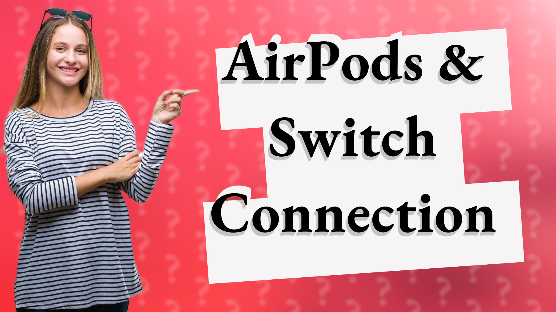 AirPods & Switch Connection