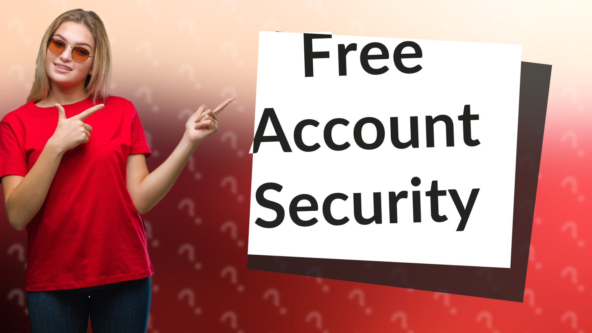 Free Account Security