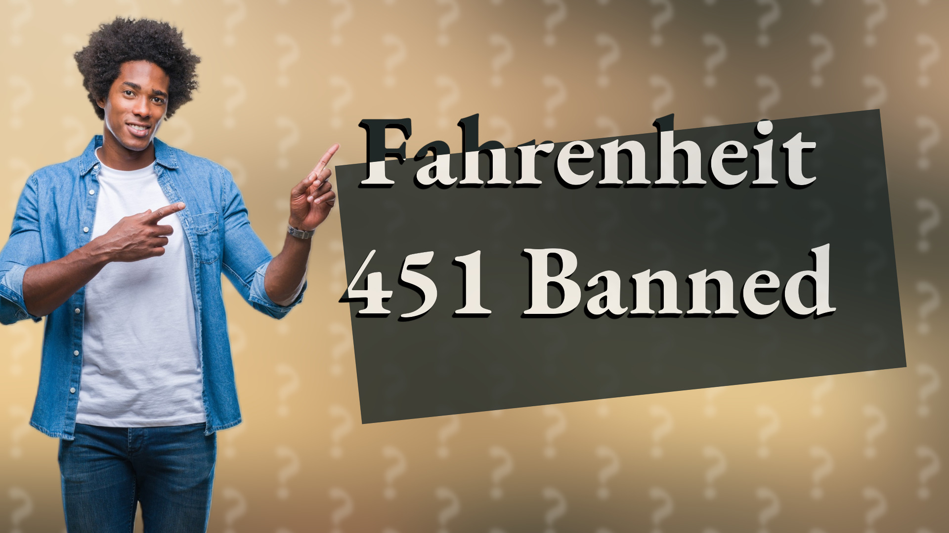 Fahrenheit 451 Banned