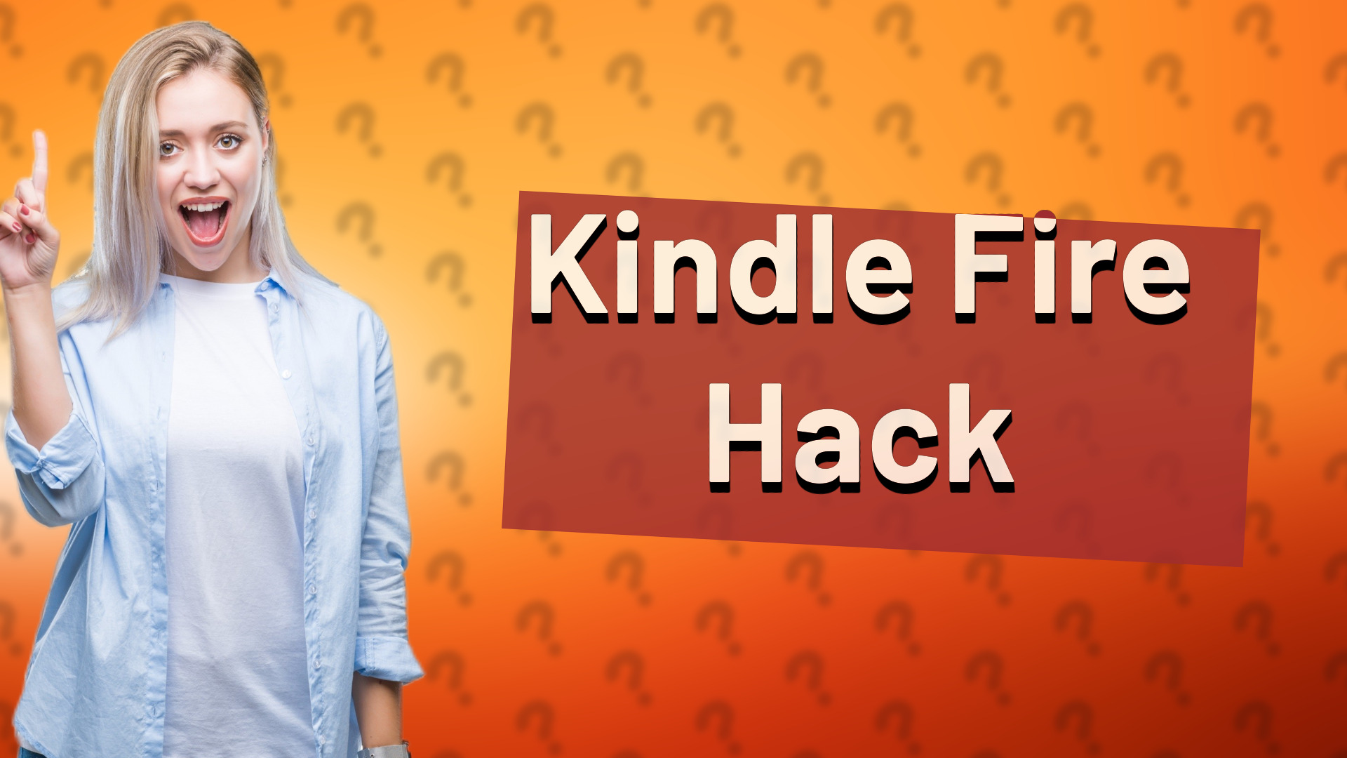 Kindle Fire Hack