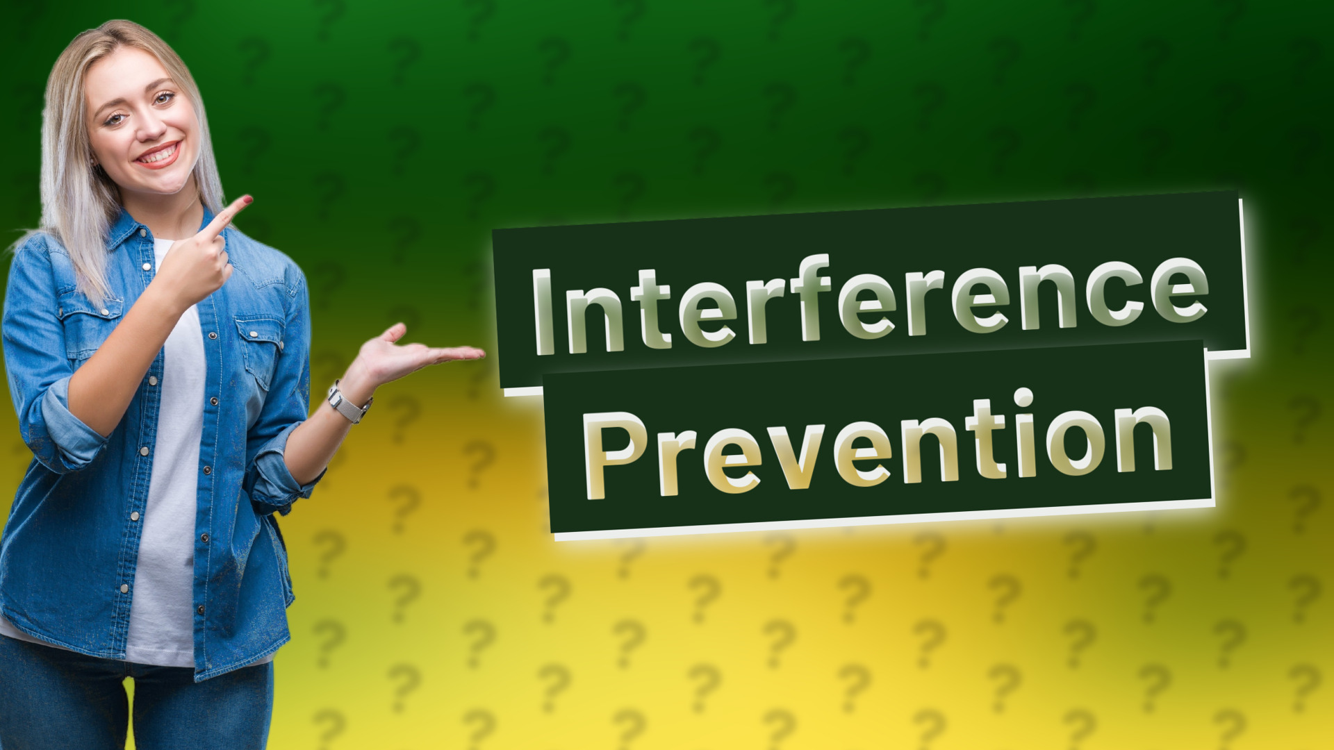 Interference Prevention