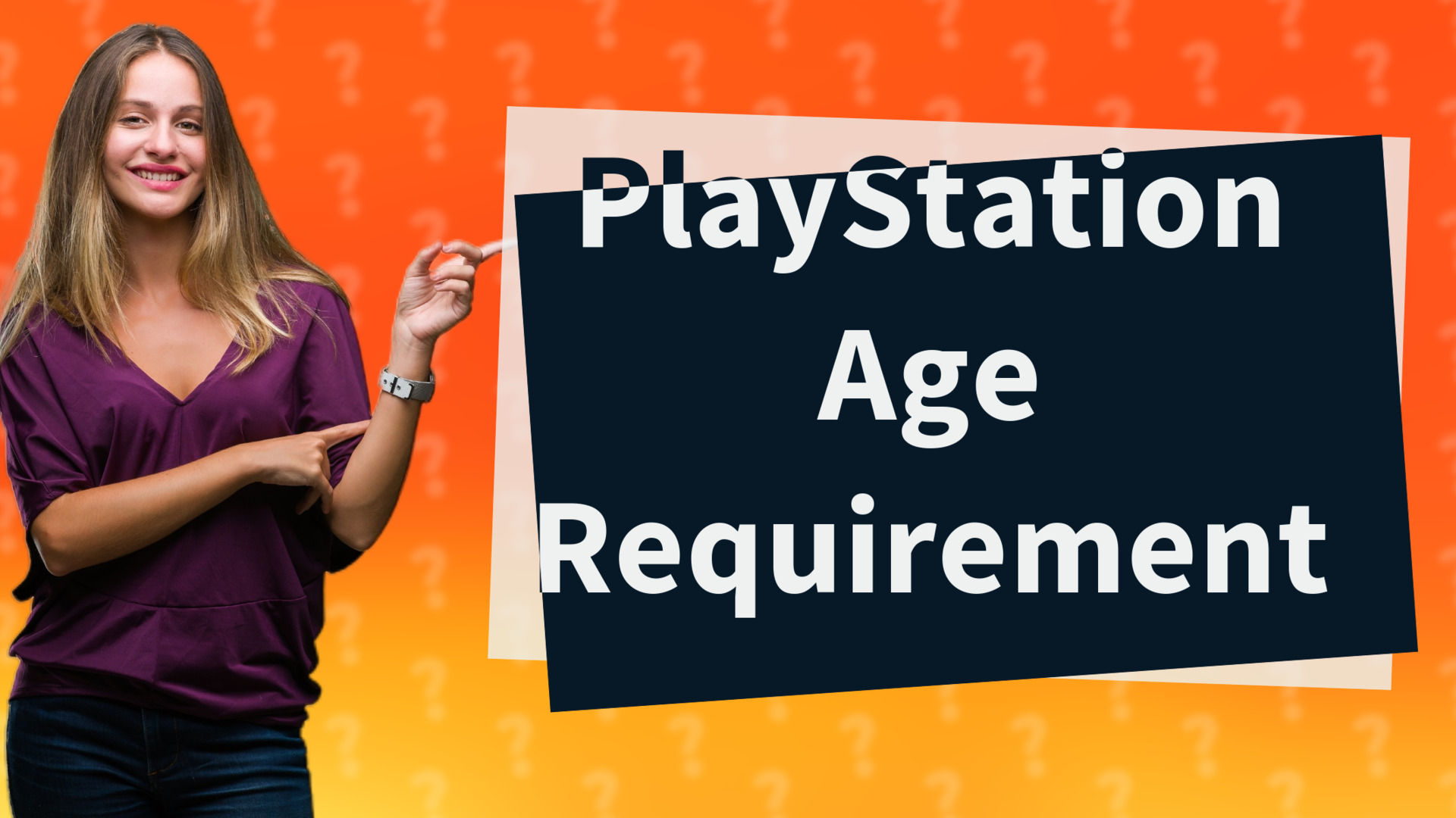 PlayStation Age Requirement
