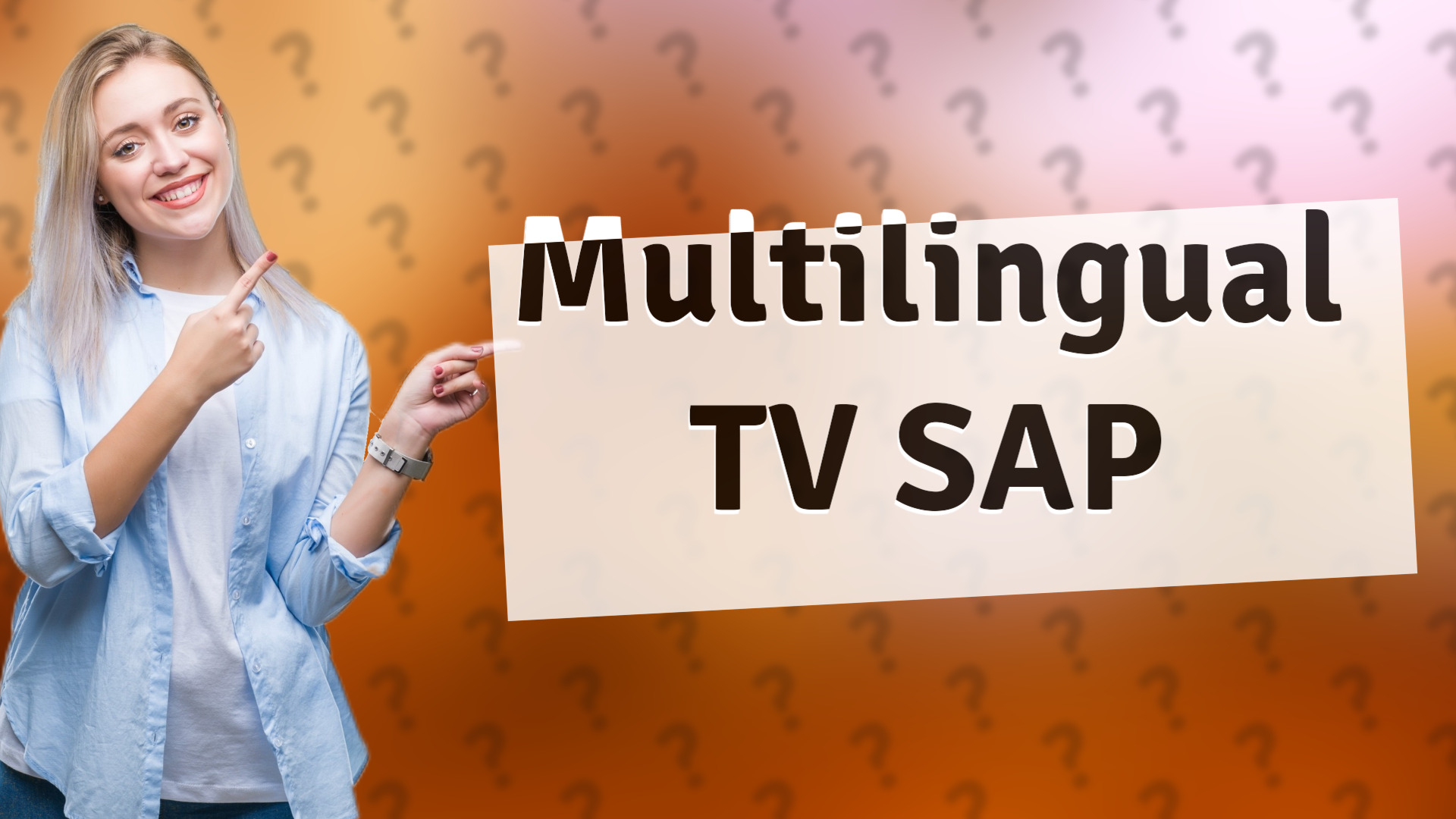 Multilingual TV SAP