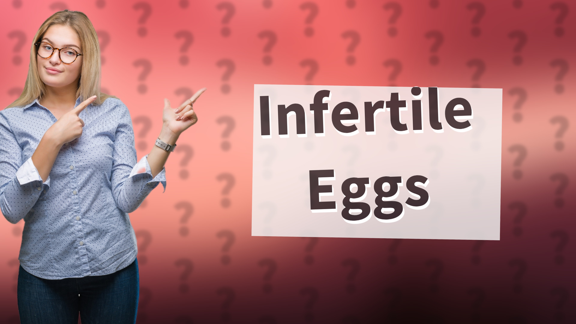 Infertile Eggs