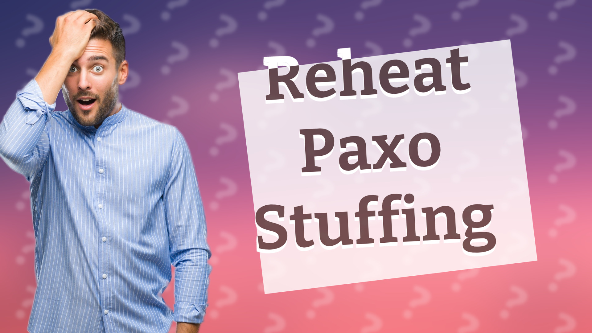 Reheat Paxo Stuffing