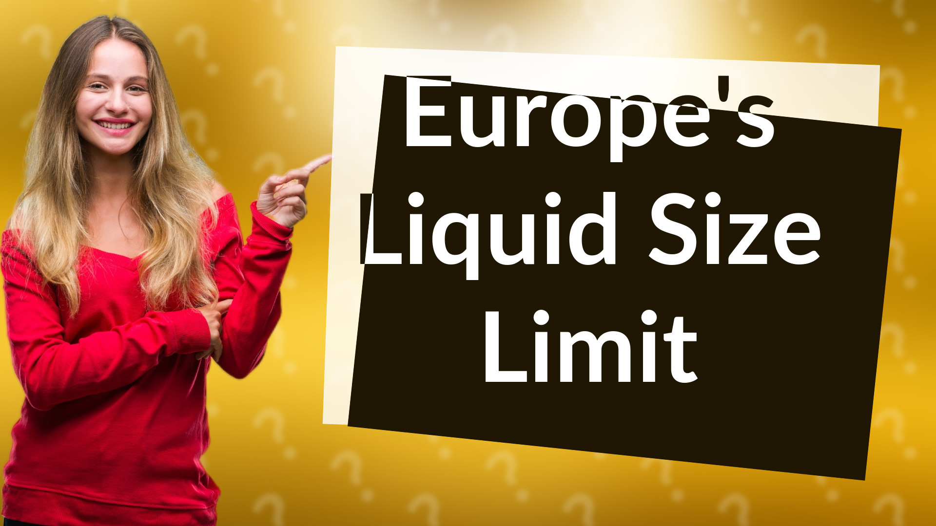 Europe's Liquid Size Limit