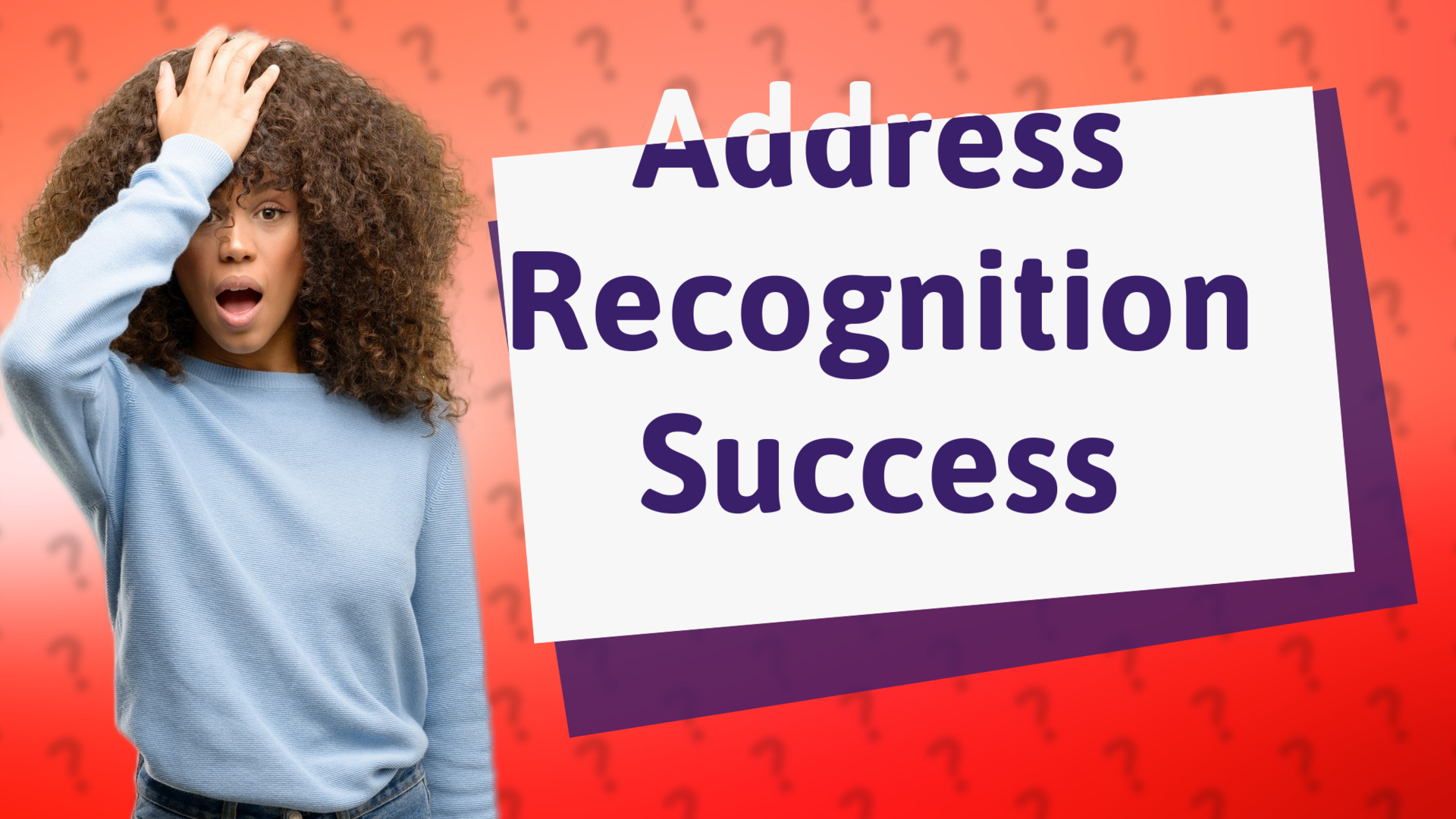 Address Recognition Success