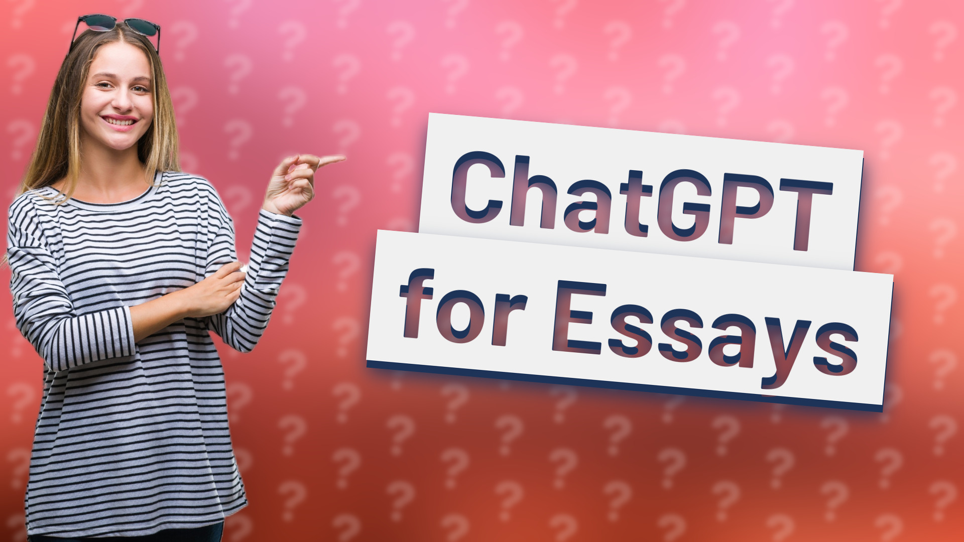 ChatGPT for Essays