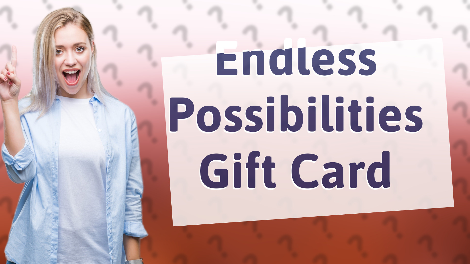 Endless Possibilities Gift Card