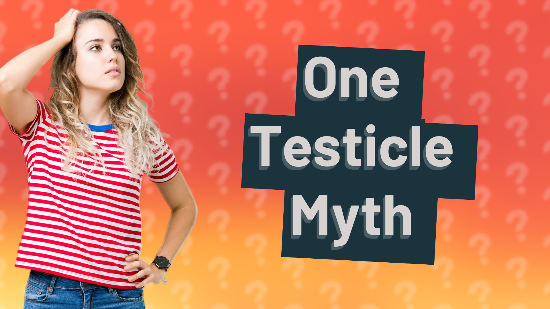 One Testicle Myth