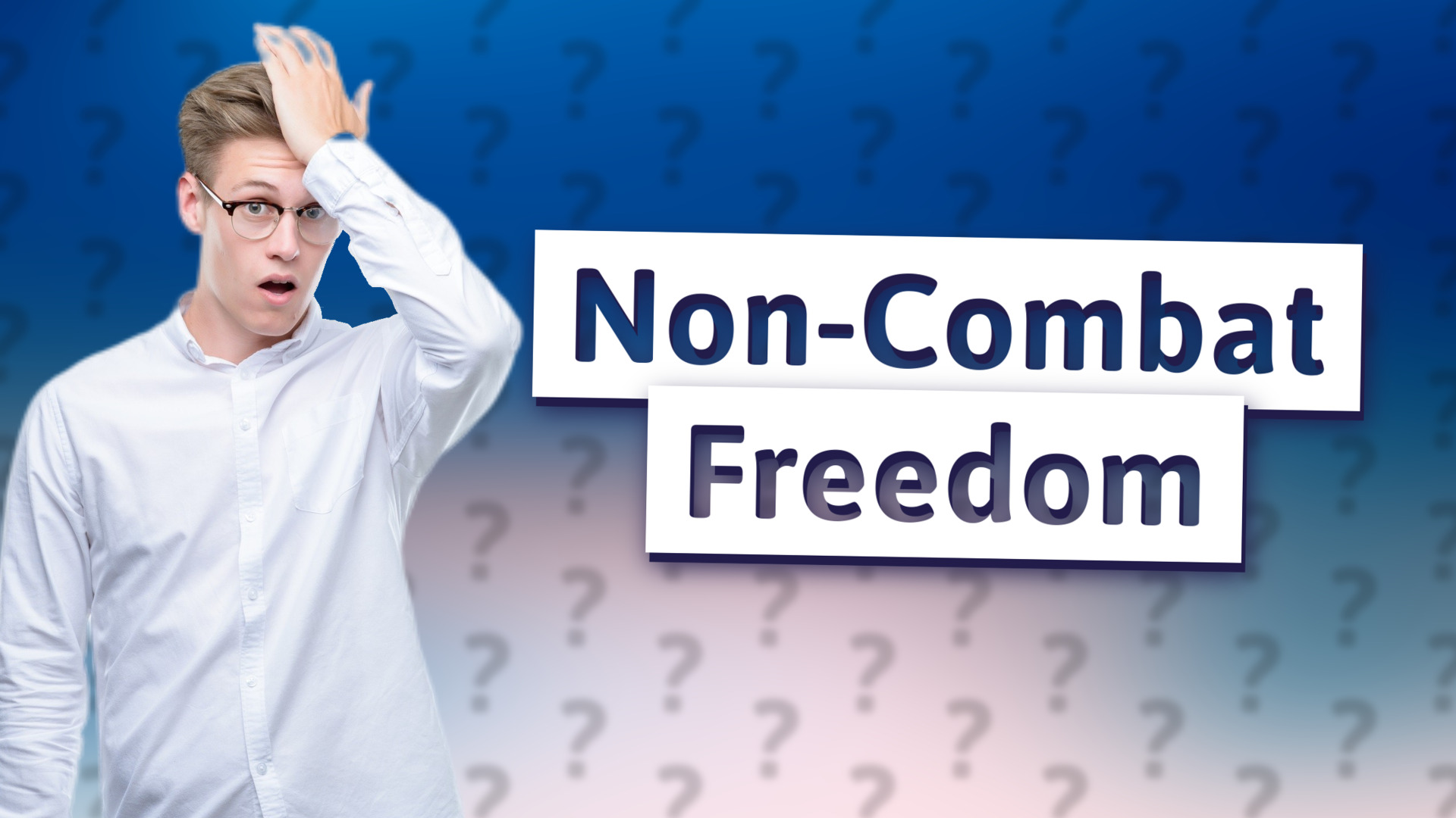 Non-Combat Freedom