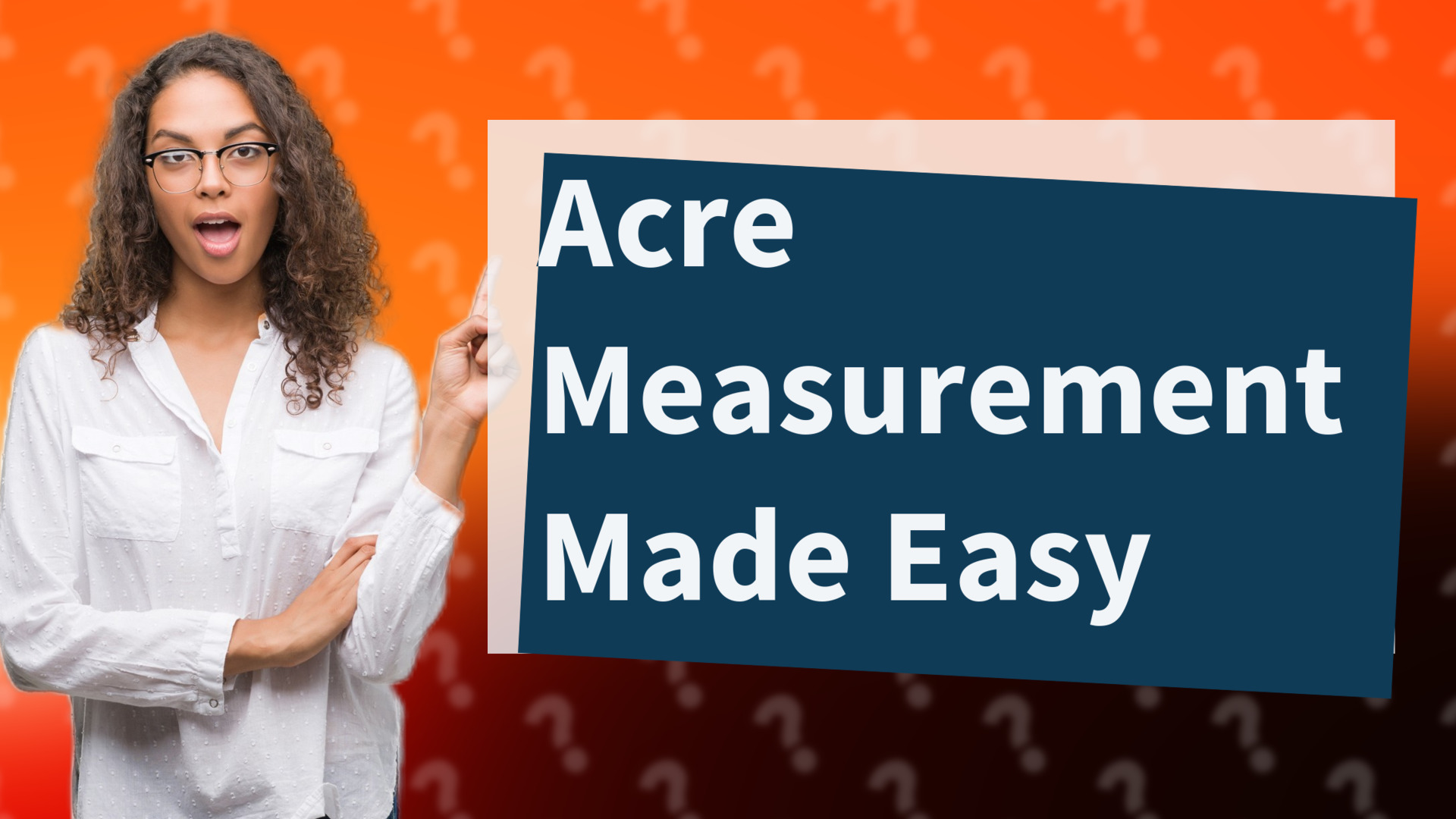 Acre Measurement Made Easy