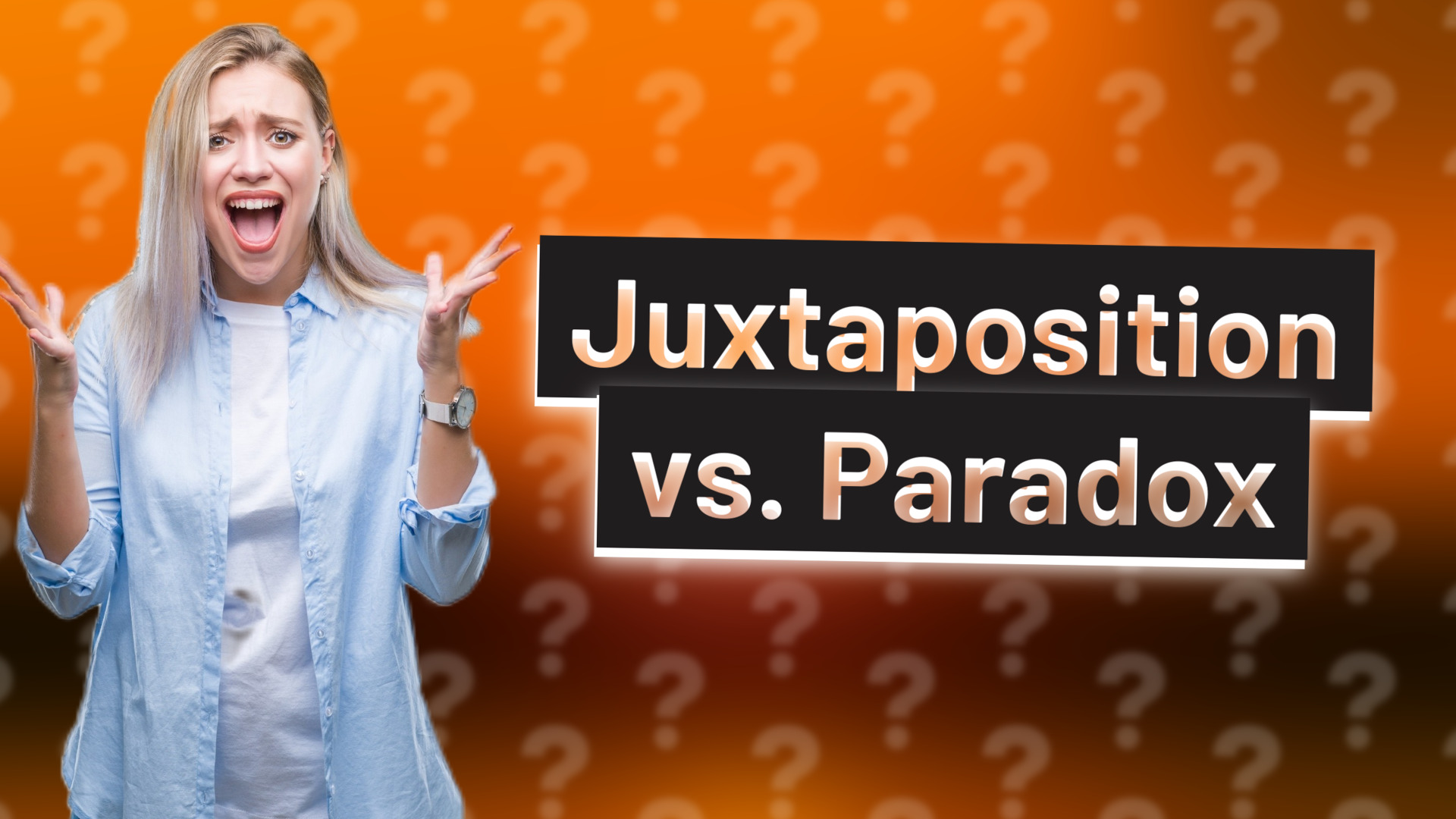 Juxtaposition vs. Paradox