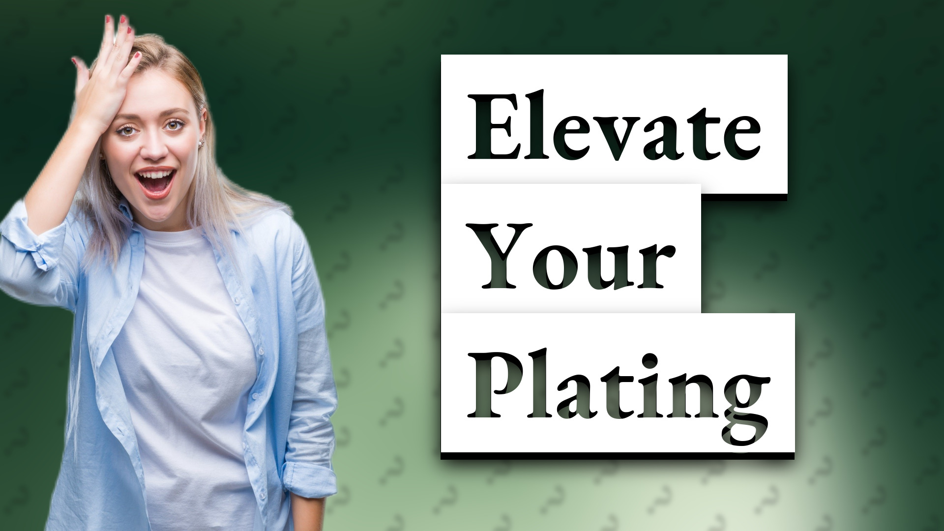 Elevate Your Plating