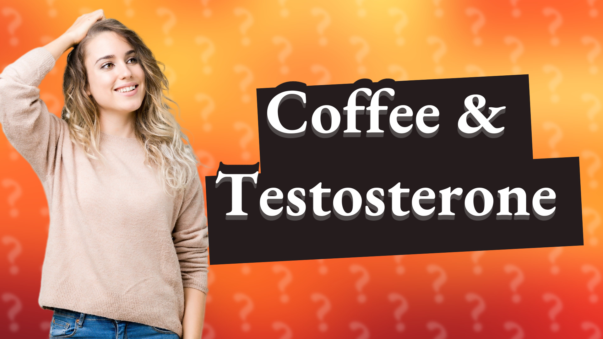 Coffee & Testosterone