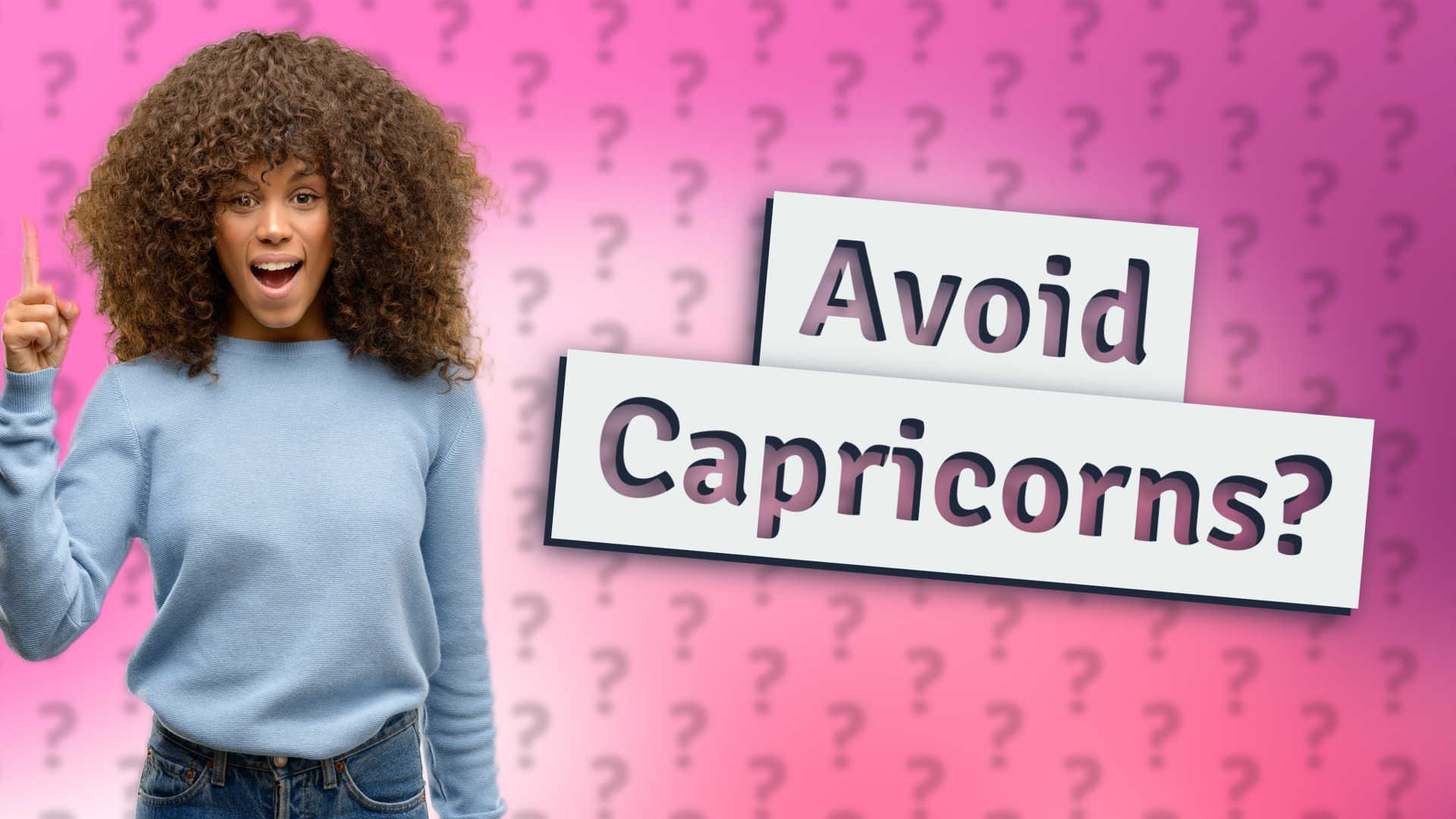 Avoid Capricorns?