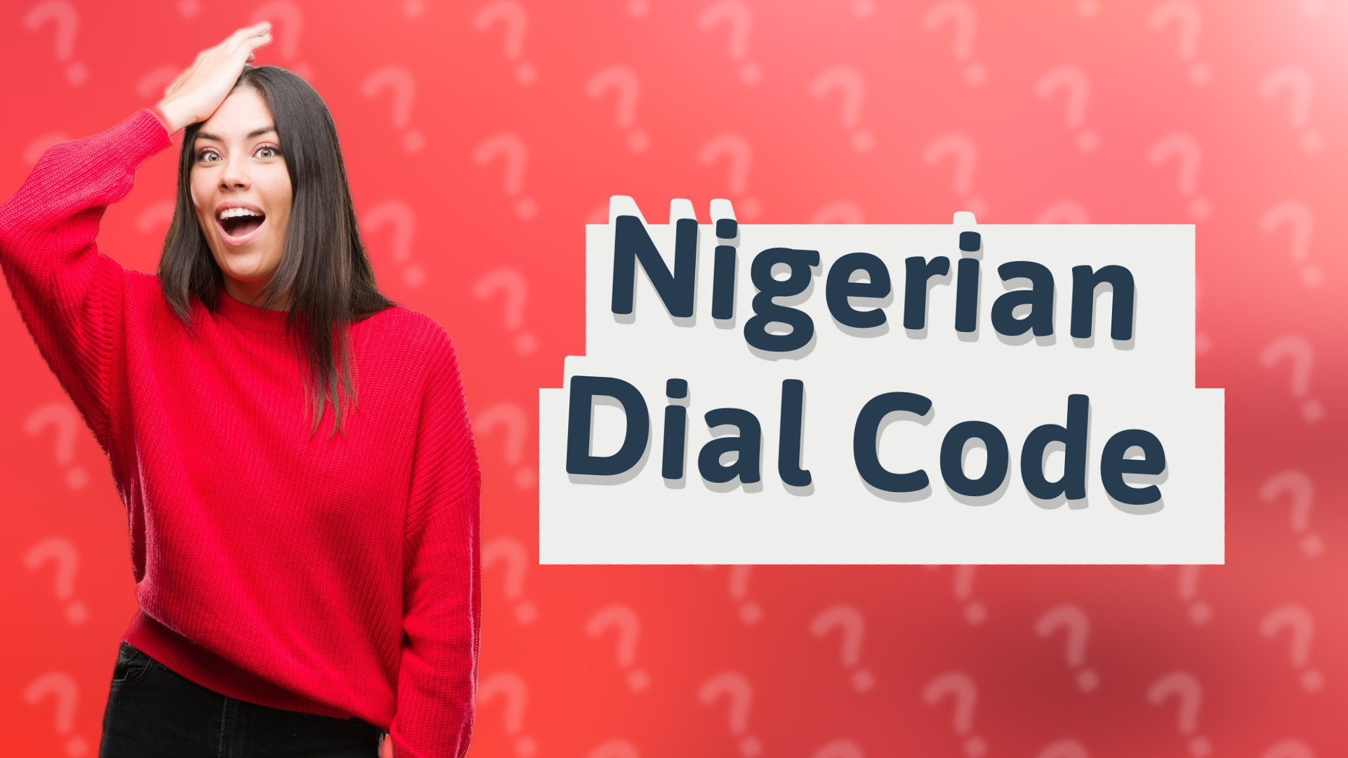 Nigerian Dial Code