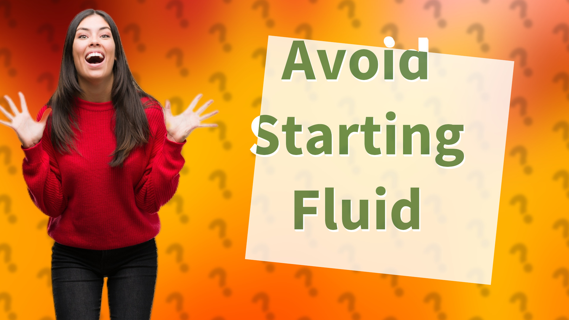 Avoid Starting Fluid