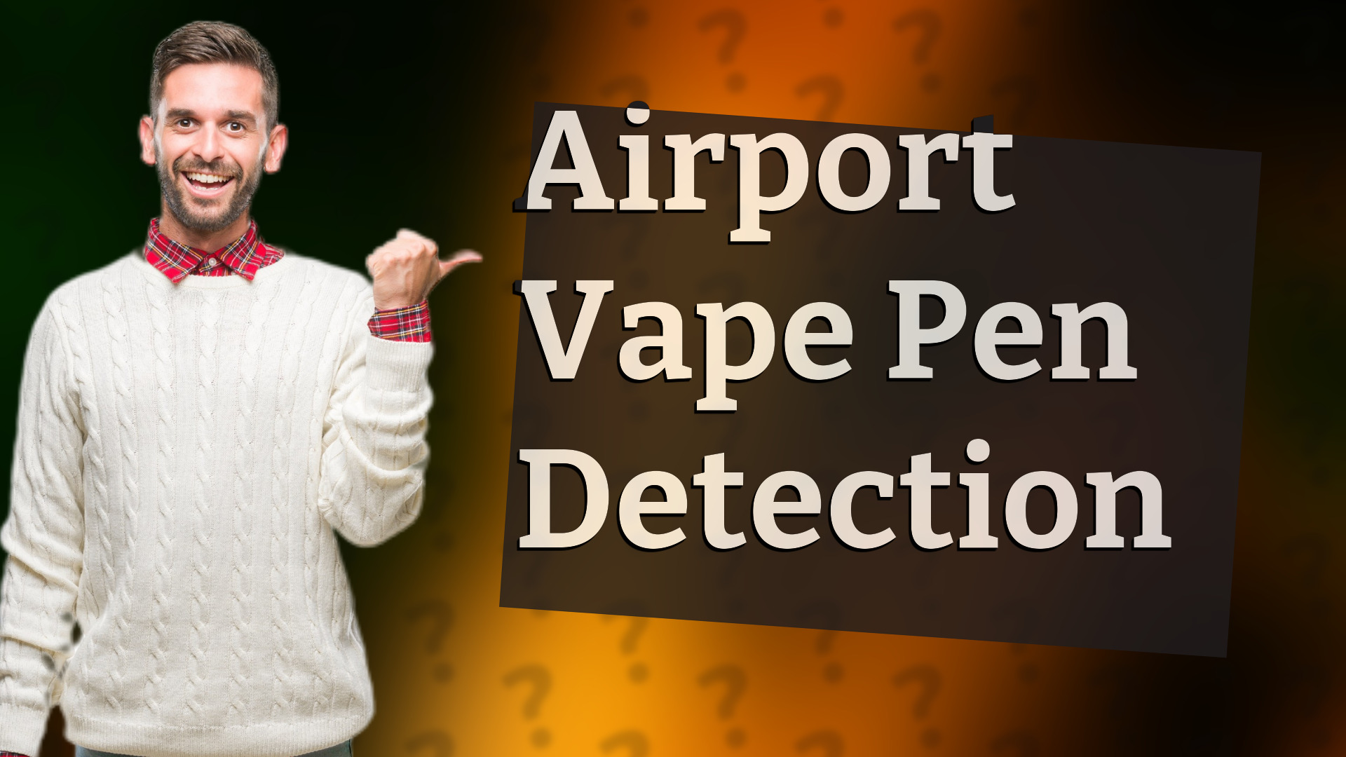 Airport Vape Pen Detection
